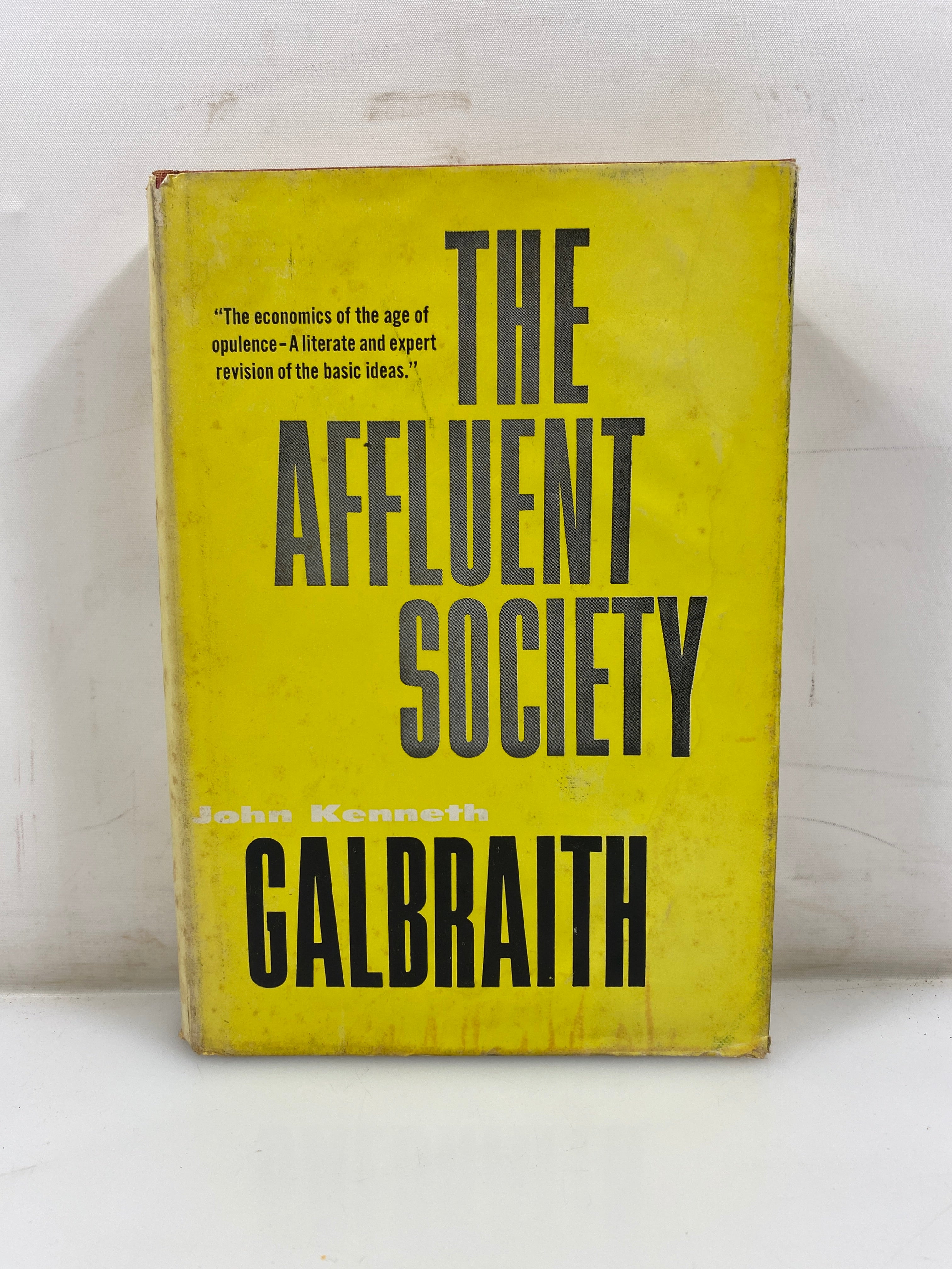 The Affluent Society by John Galbraith 1958 HCDJ