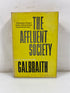 The Affluent Society by John Galbraith 1958 HCDJ