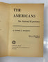 The Americans: The National Experience by Boorstin Vintage Books 1965 SC
