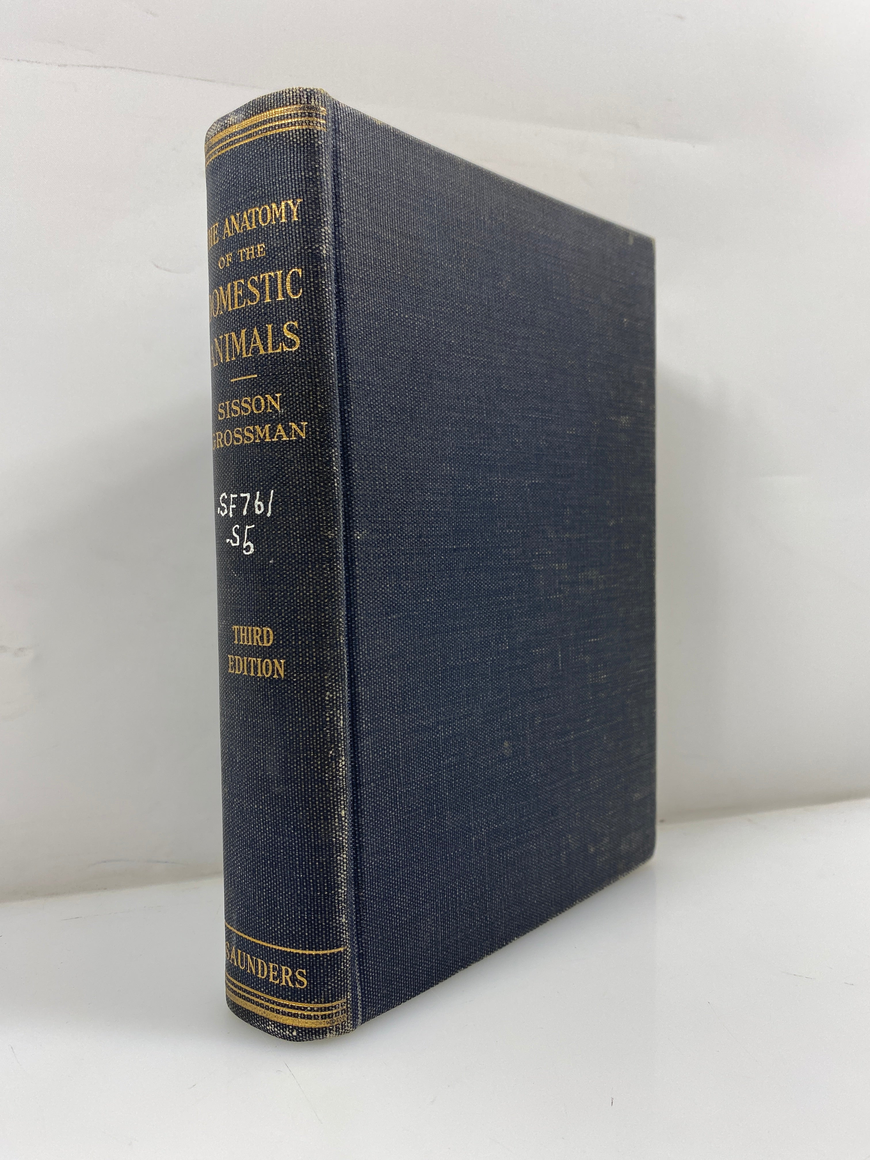 The Anatomy of the Domestic Animals by Sisson/Grossman Ex-library 1948 HC
