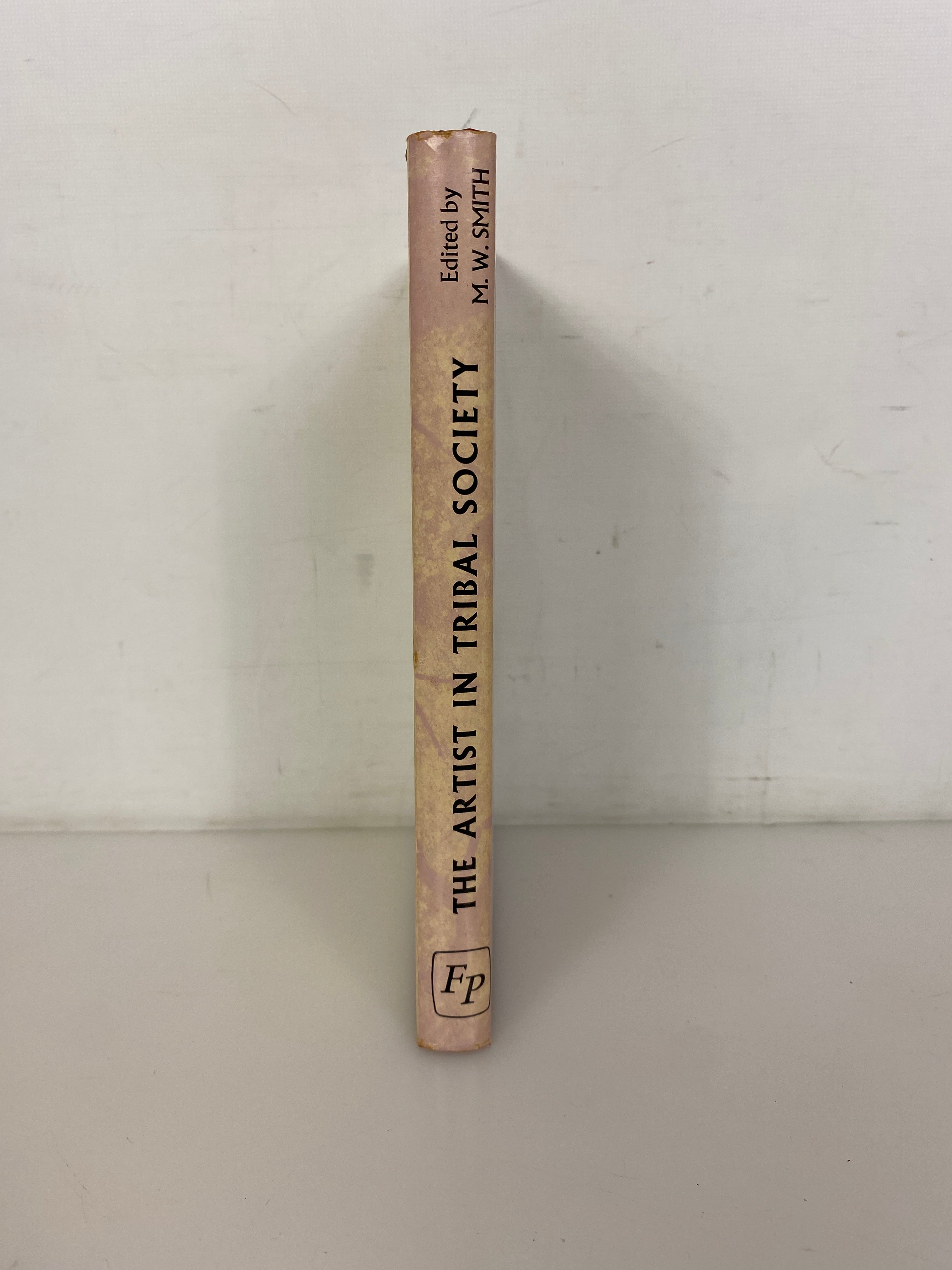 The Artist in Tribal Society by Marian Smith 1961 HC DJ