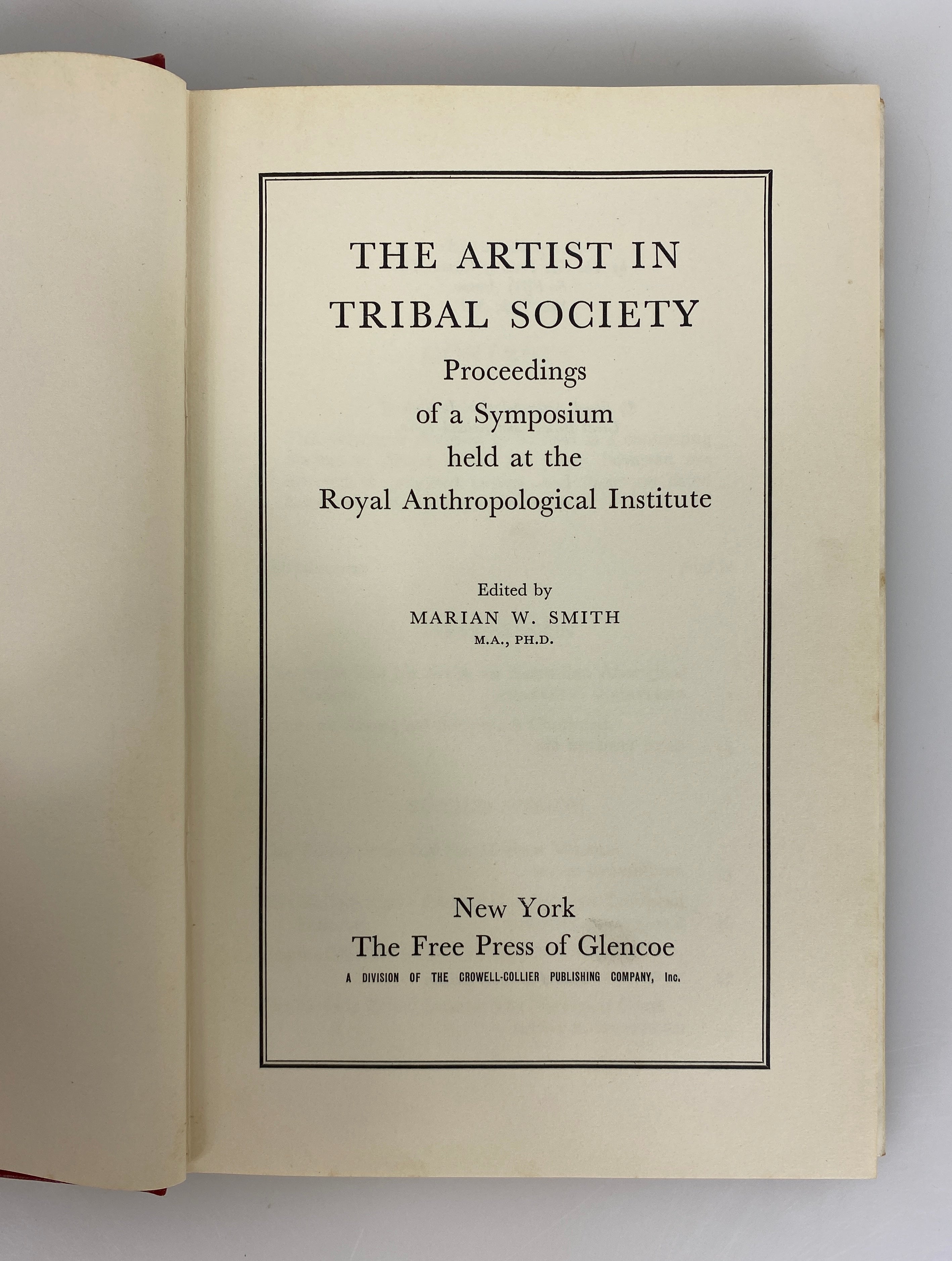 The Artist in Tribal Society by Marian Smith 1961 HC DJ