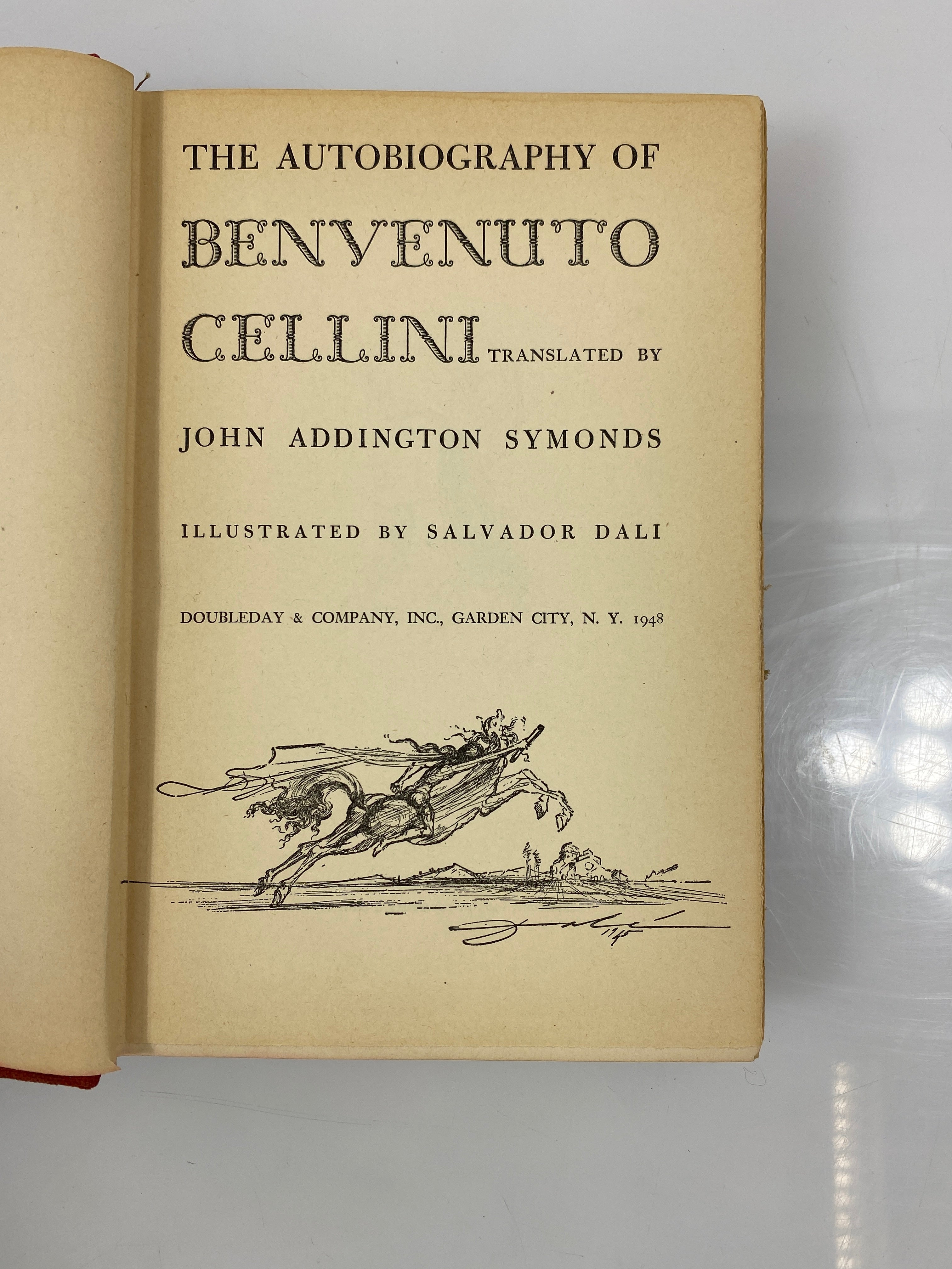 The Autobiography of Benvenuto Cellini by Symonds 1948 HC