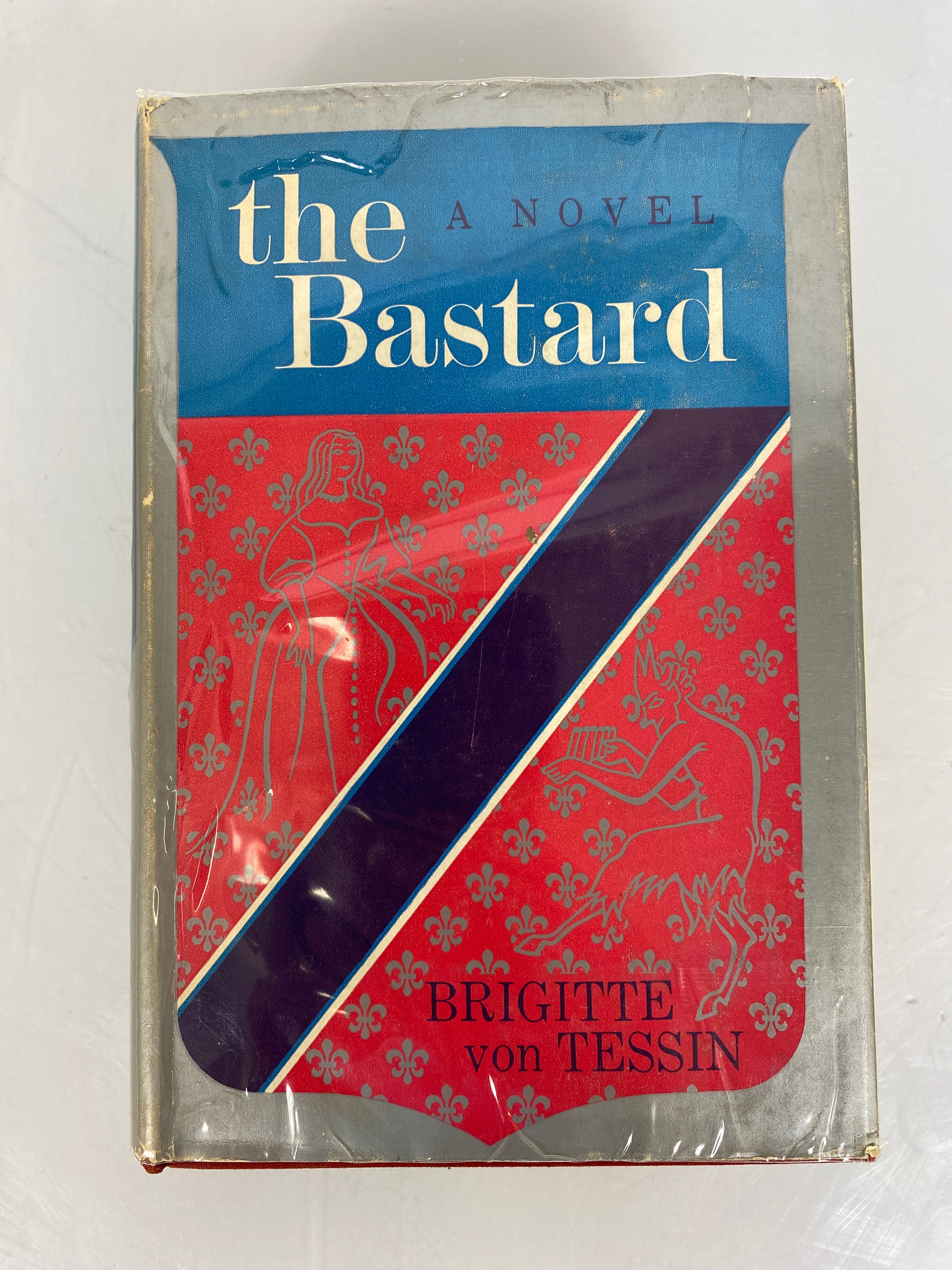 The Bastard a Novel by Brigitte von Tessin 1958 Vintage HC DJ