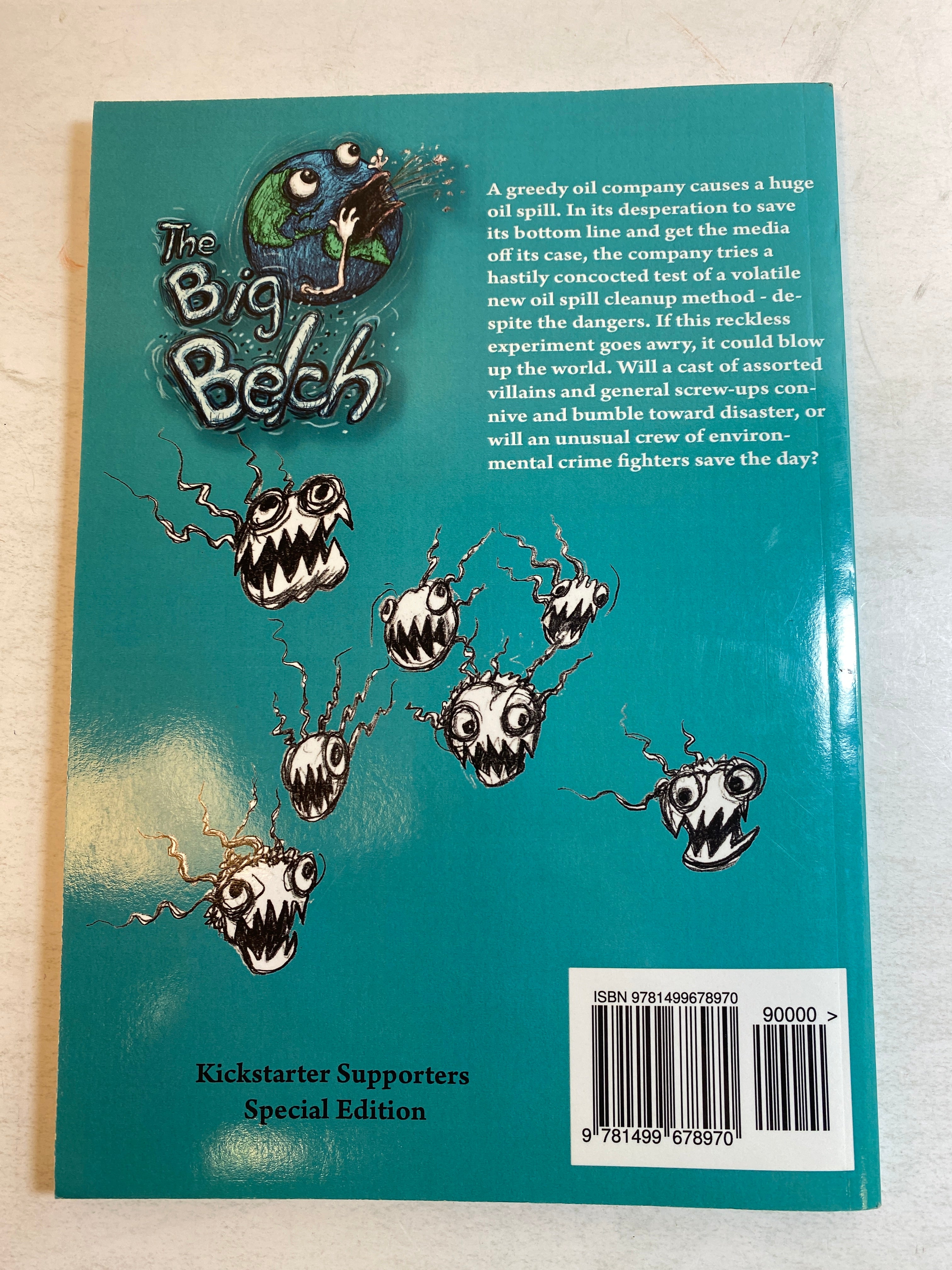 The Big Belch Comic Kay Wood *Signed* 2014