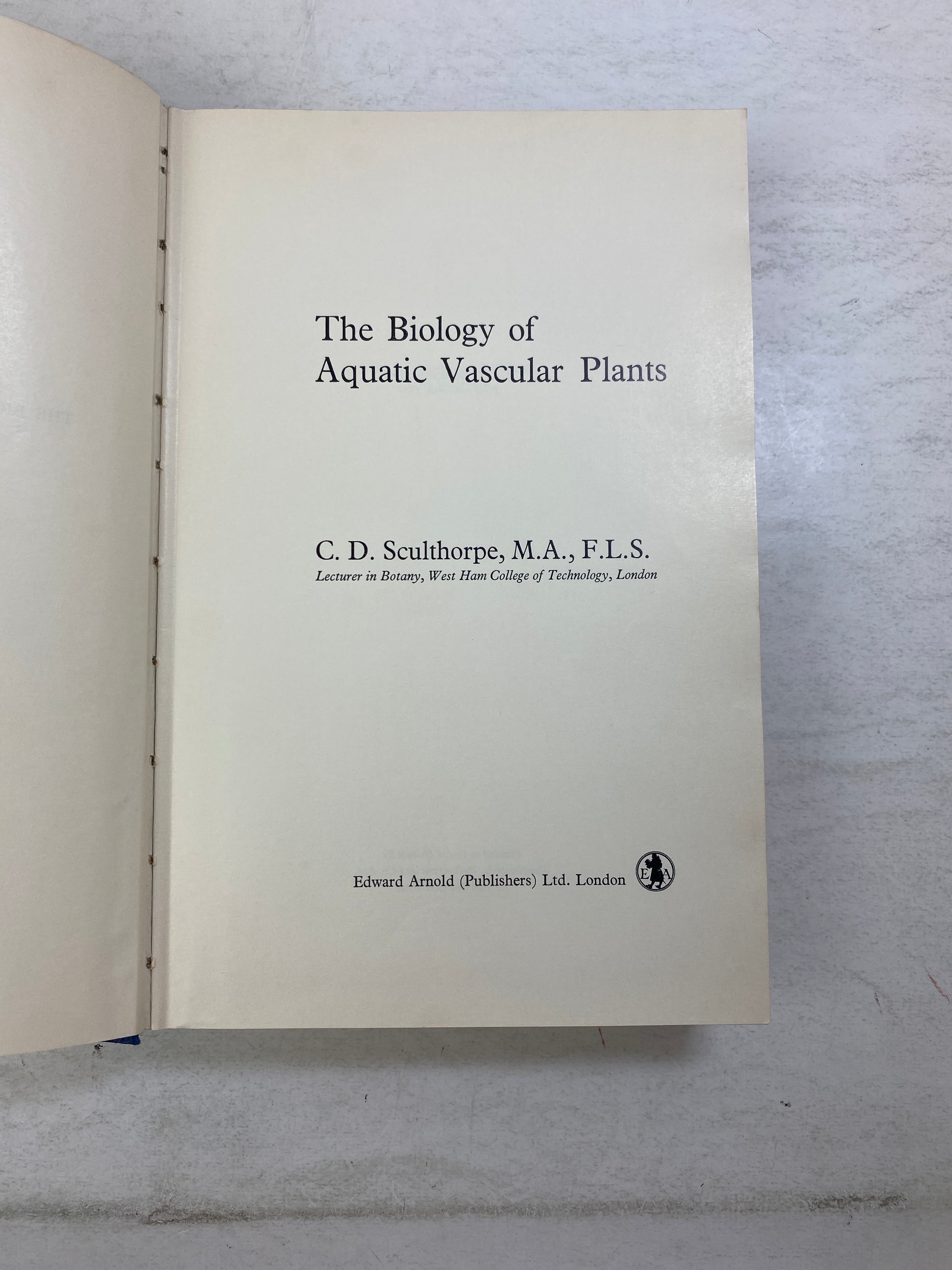 The Biology of Aquatic Vascular Plants by Sculthorpe 1967 HCDJ
