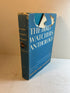 The Bird Watcher's Anthology Roger Tory Peterson Harcourt, Brace & Co 1957 HCDJ