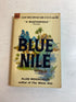 The Blue Nile Alan Moorehead SC 1963