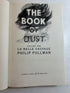 The Book of Dust: Vol 1 by Philip Pullman First Edition w/Special Illustration HCDJ