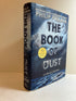The Book of Dust: Vol 1 by Philip Pullman First Edition w/Special Illustration HCDJ