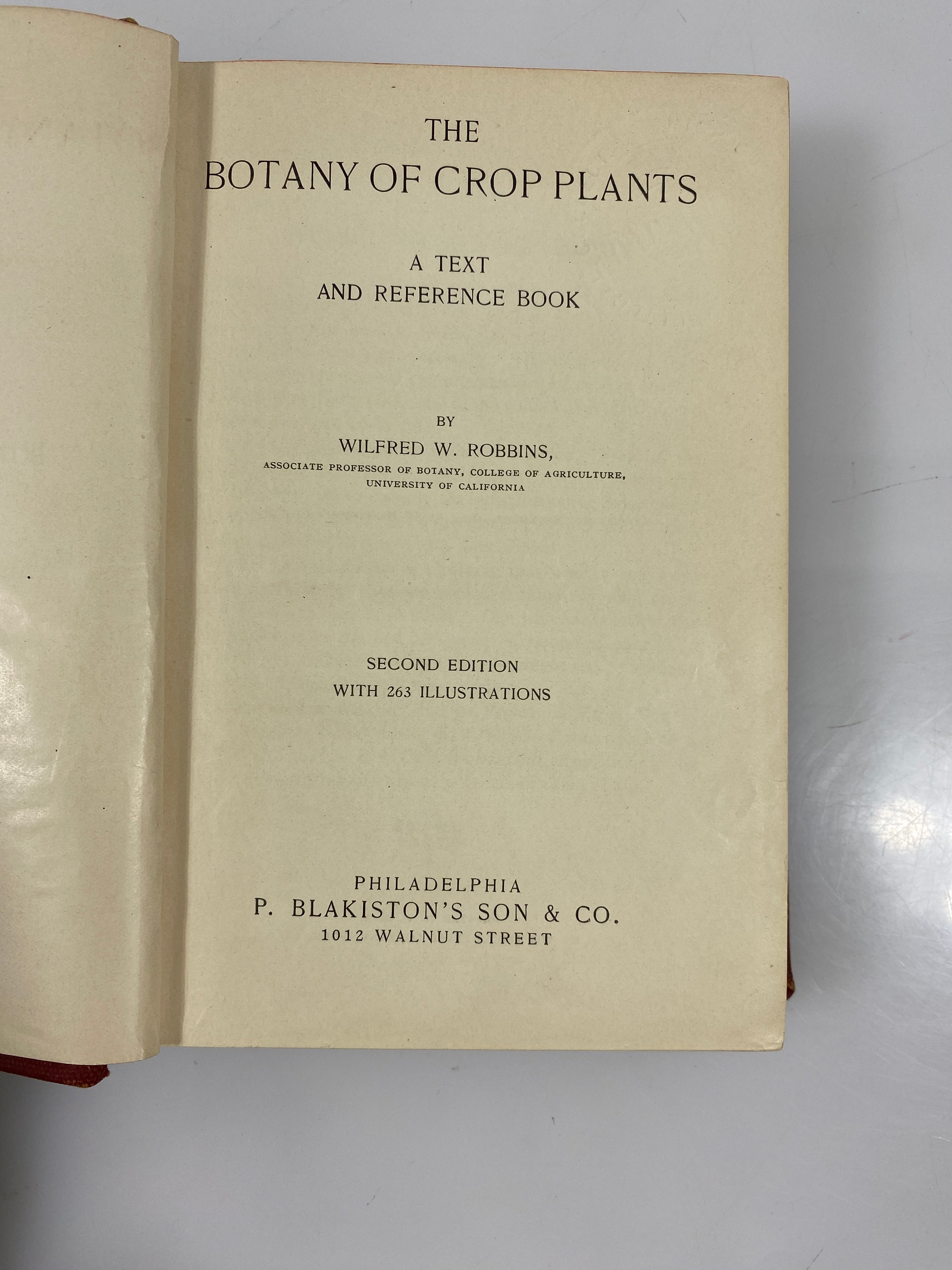 The Botany of Crop Plants by Robbins 2nd Edition 1924 Ex-Library HC