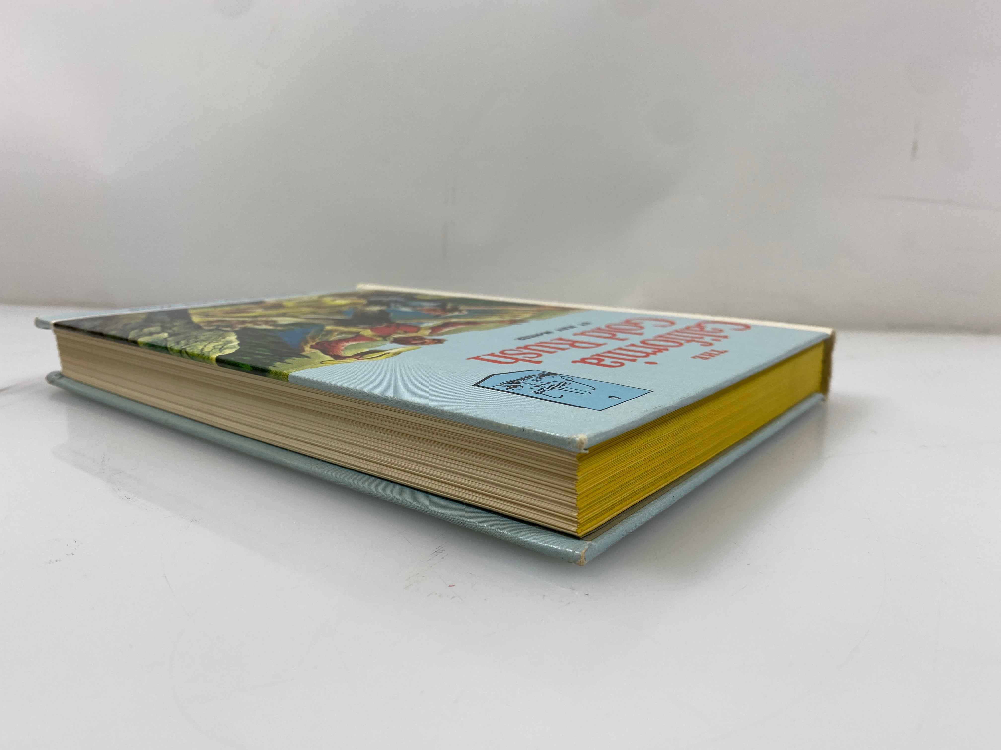 The California Gold Rush May McNeer Random House 1950 HC