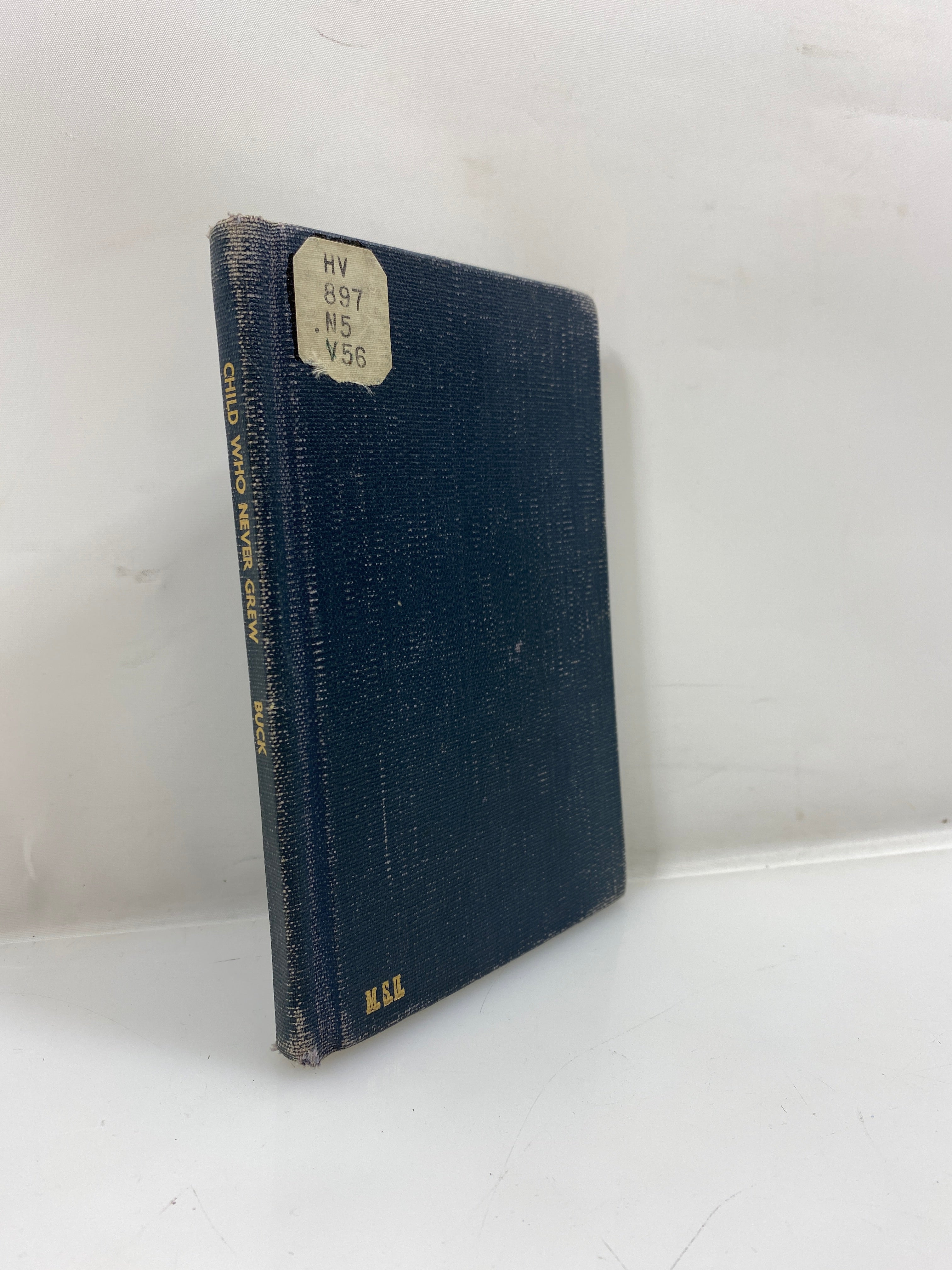 The Child Who Never Grew Up by Buck Ex-library 1950 4th Impression HC