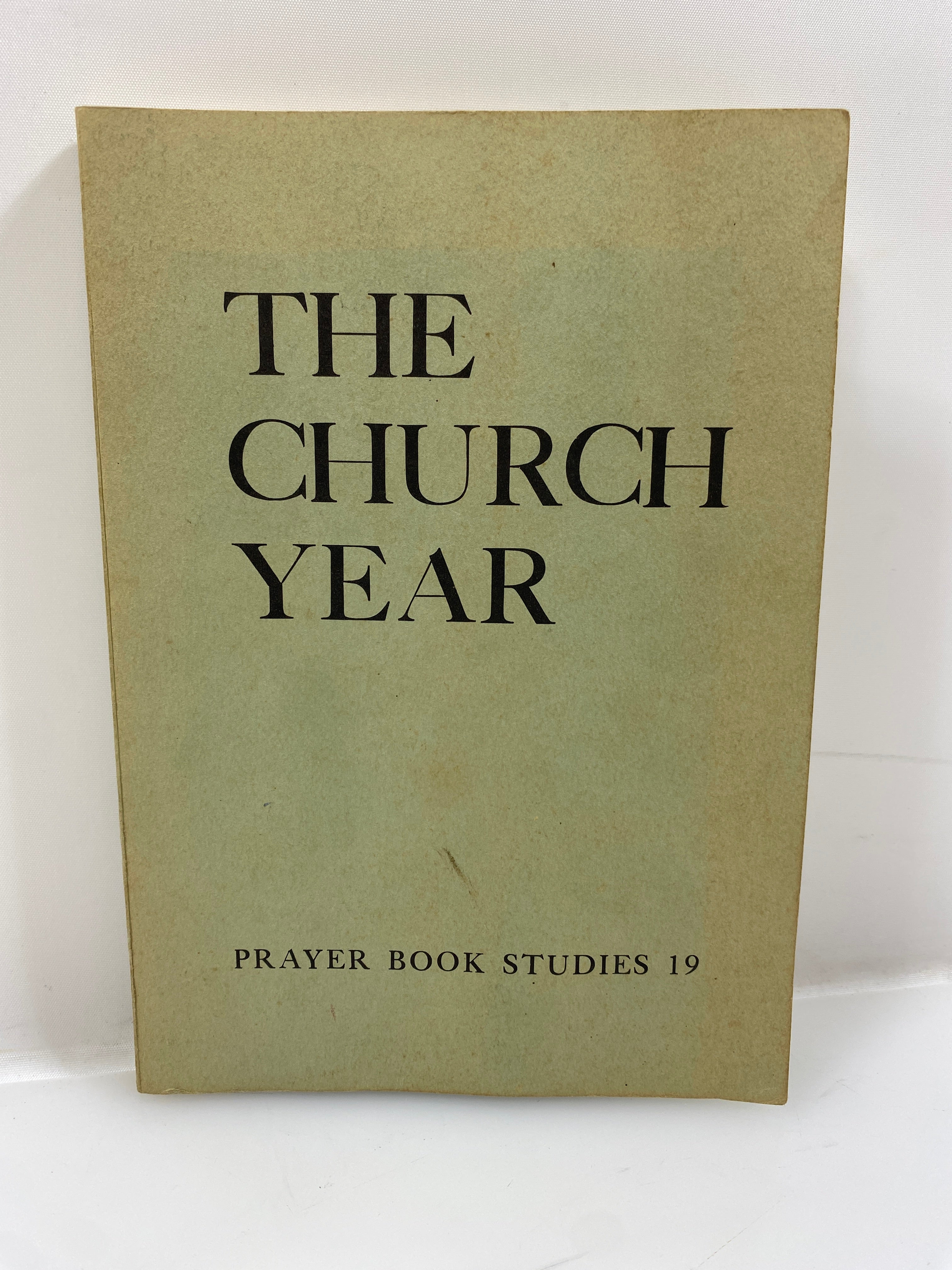 The Church Year Calendar & Proper of the Sundays & Other Holy Days 1970 SC