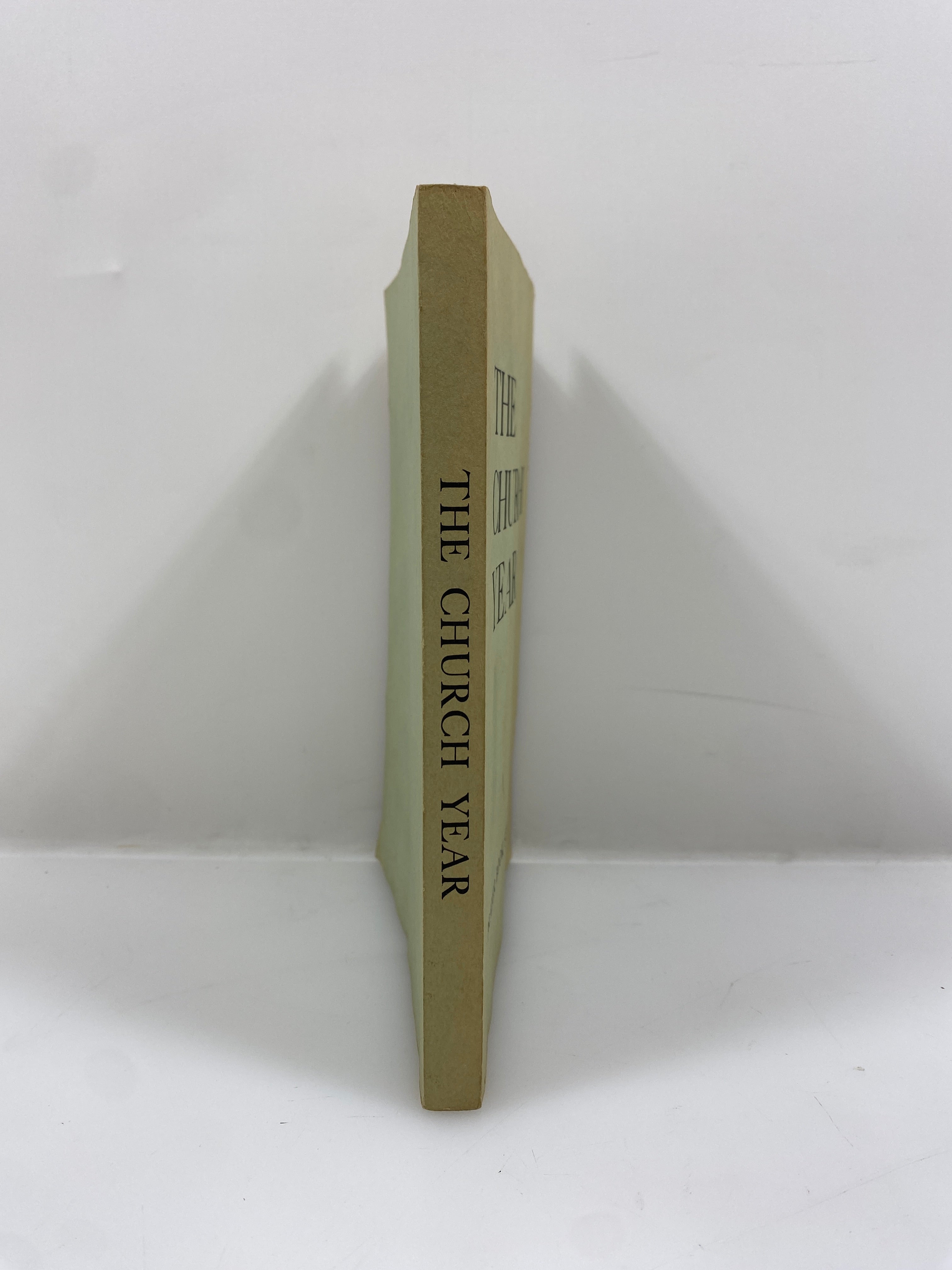 The Church Year Calendar & Proper of the Sundays & Other Holy Days 1970 SC