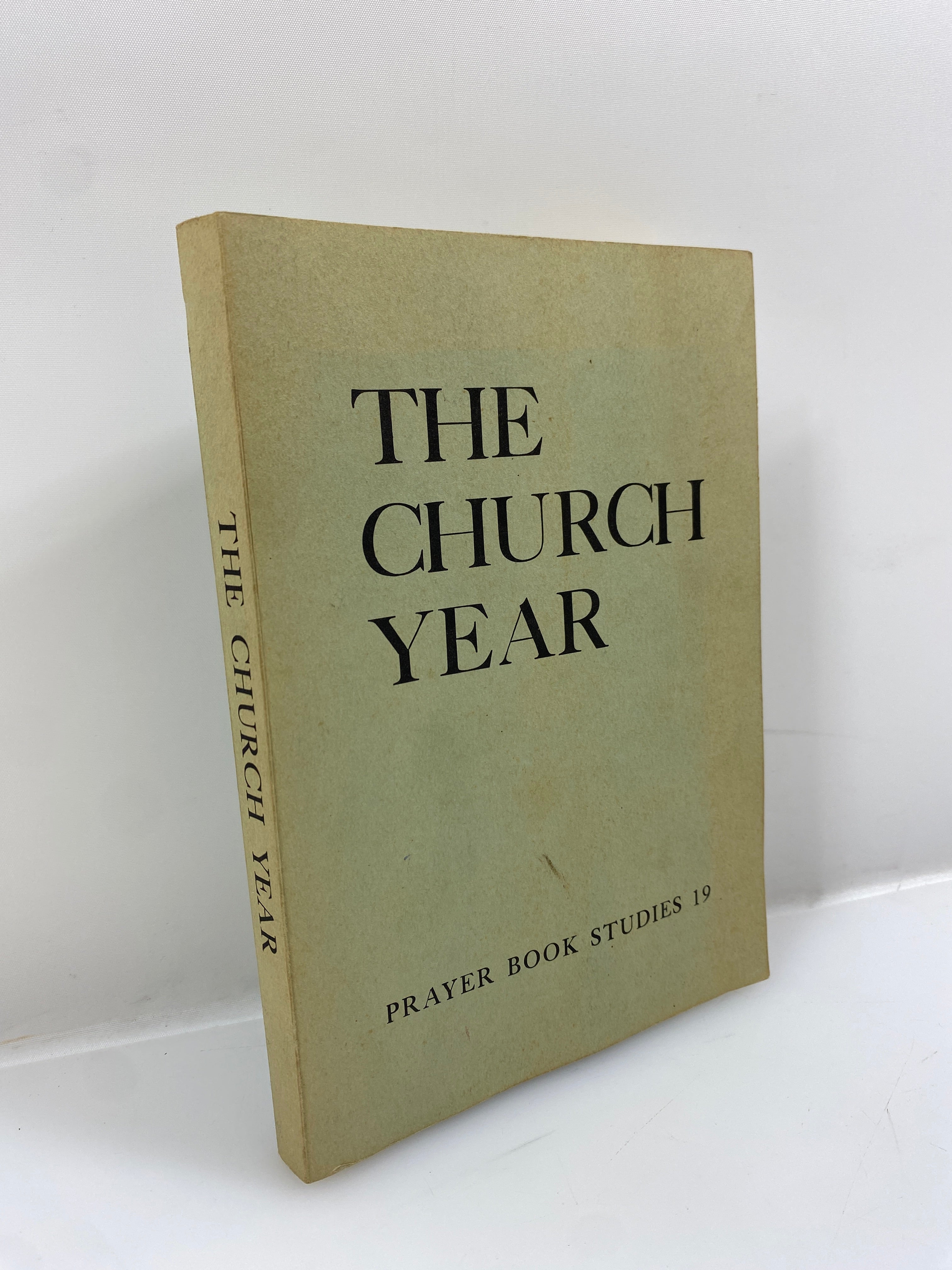 The Church Year Calendar & Proper of the Sundays & Other Holy Days 1970 SC
