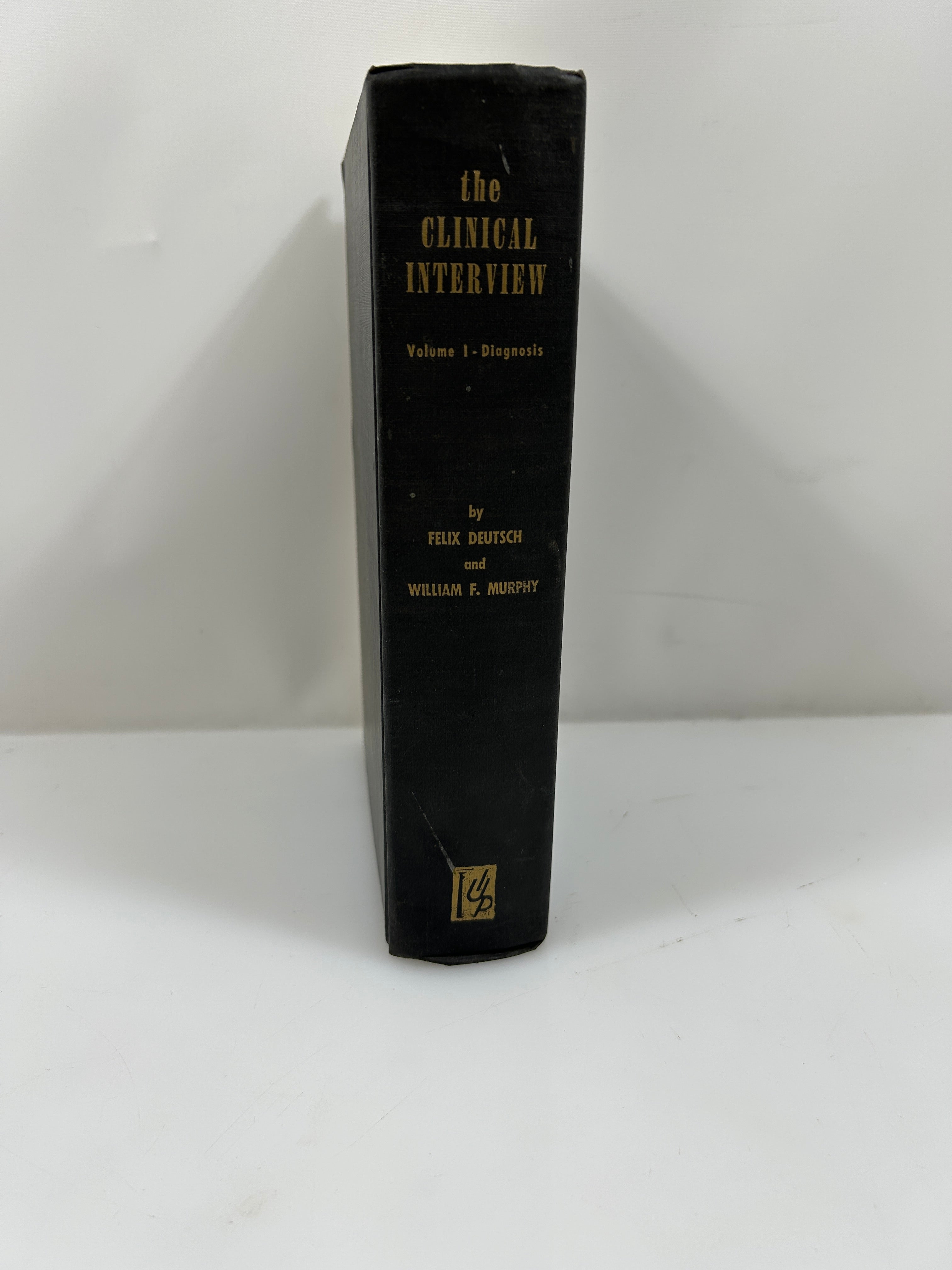The Clinical Interview Volume One by Deutsch/Murphy 1955 Vintage HC