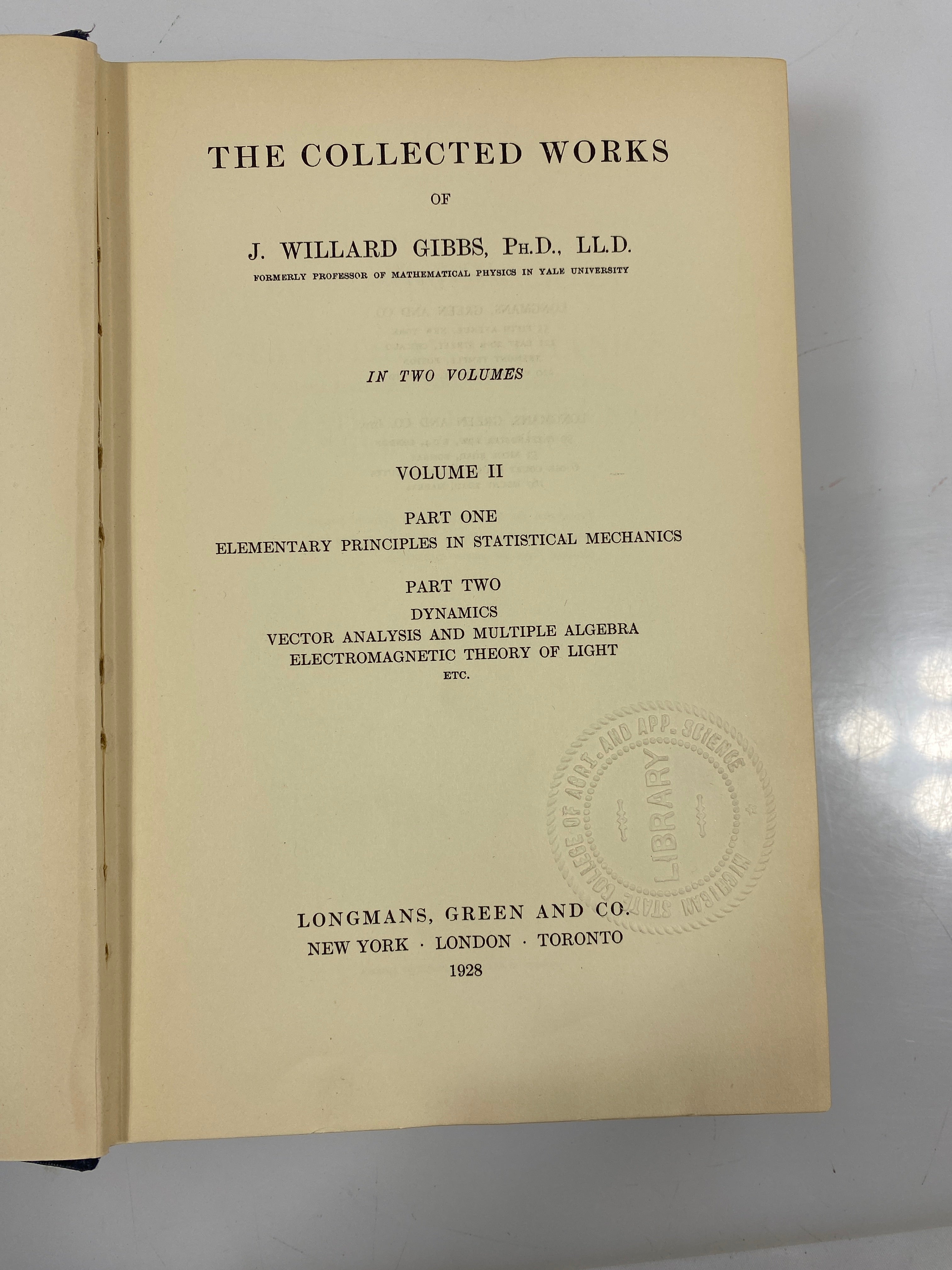 The Collected Works of J. Willard Gibbs Vol. 1-2 1928 Ex-Library HC