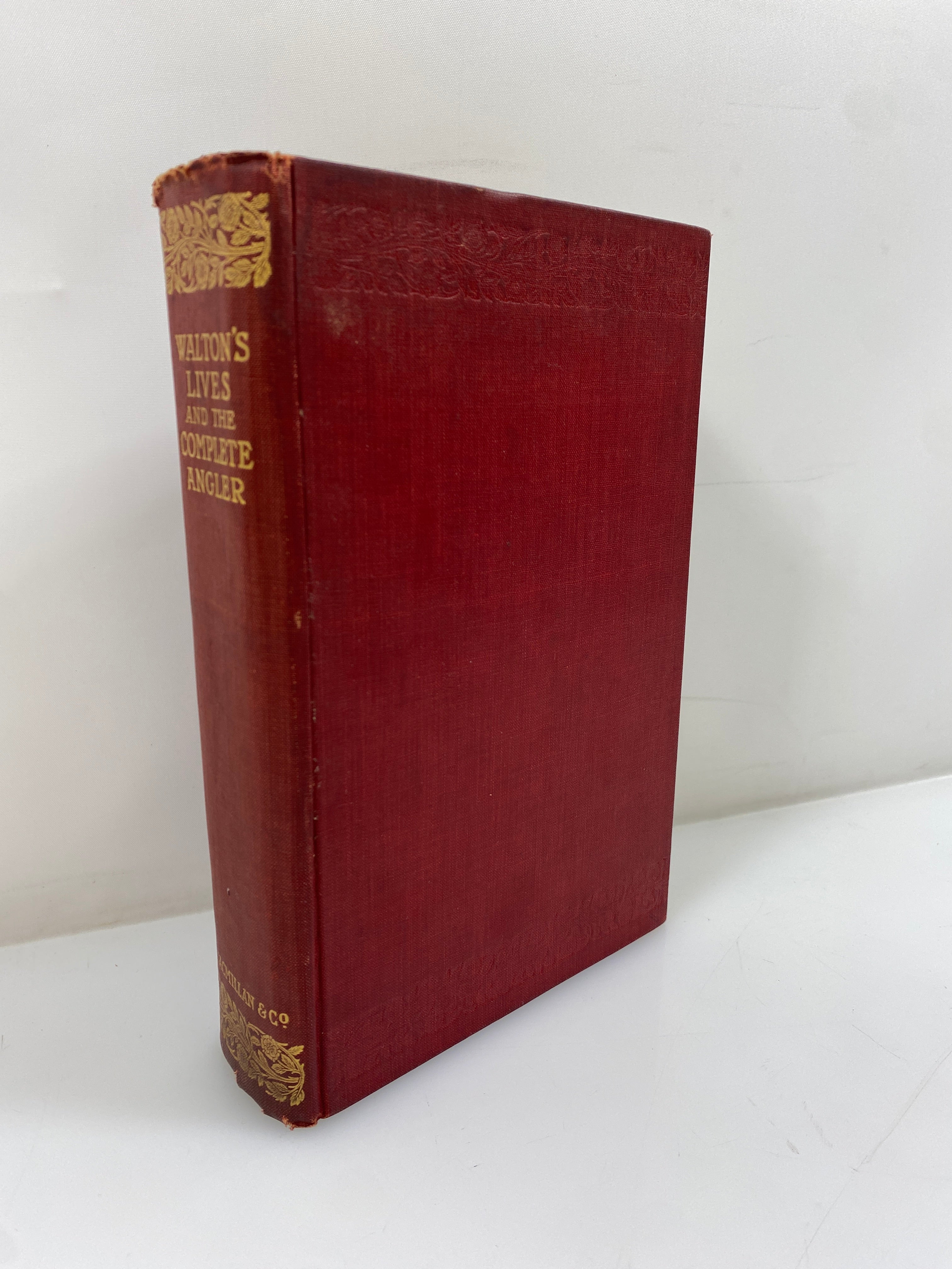 The Complete Angler by Izaak Walton 1901 Macmillan Co Antique HC
