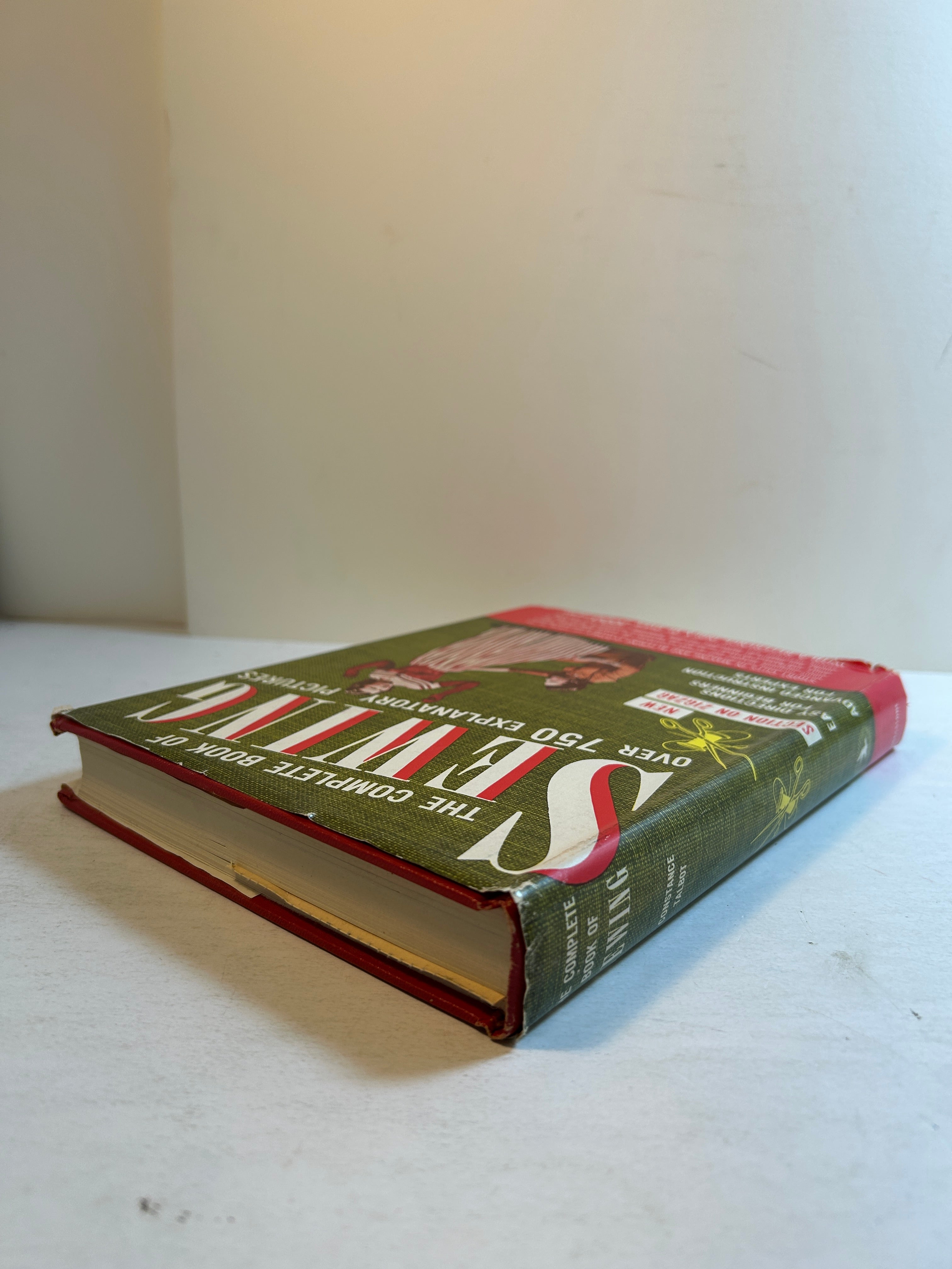 The Complete Book of Sewing by Constance Talbot 1943 Greystone Press HCDJ