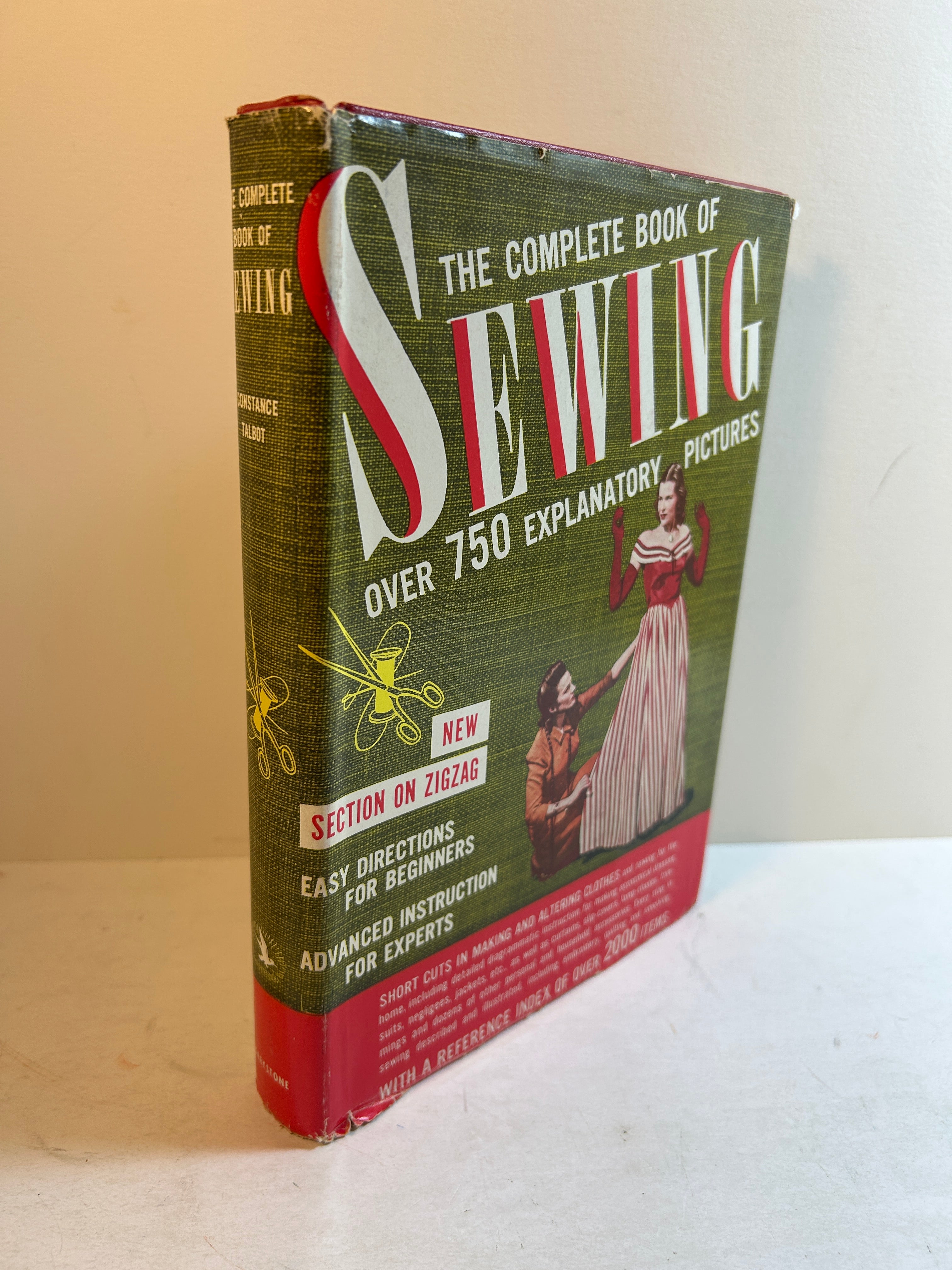 The Complete Book of Sewing by Constance Talbot 1943 Greystone Press HCDJ