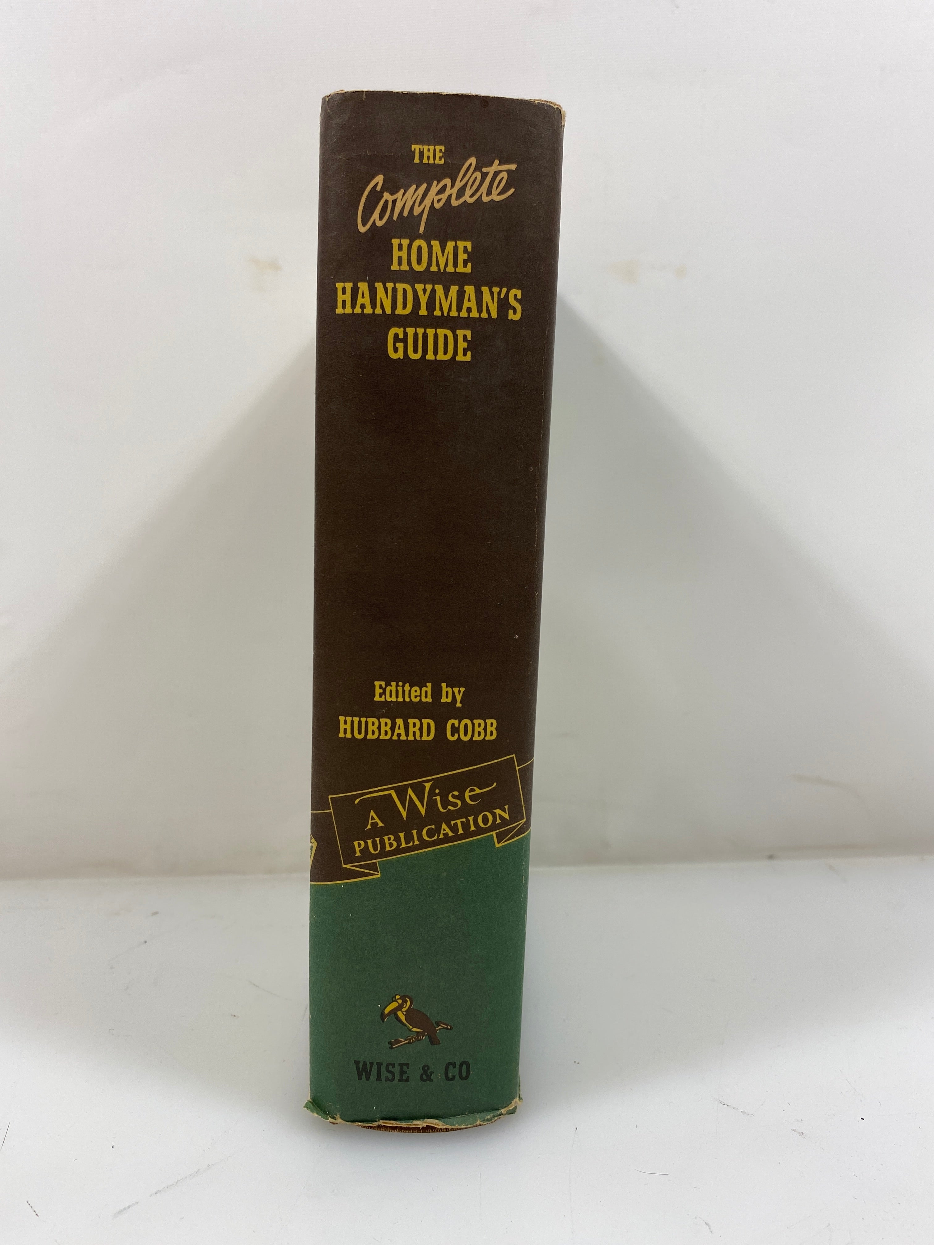The Complete Home Handyman's Guide Cobb 1950 HCDJ