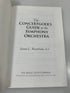 The Concertgoer's Guide to the Symphony Orchestra by Steven L. Rosenhaus