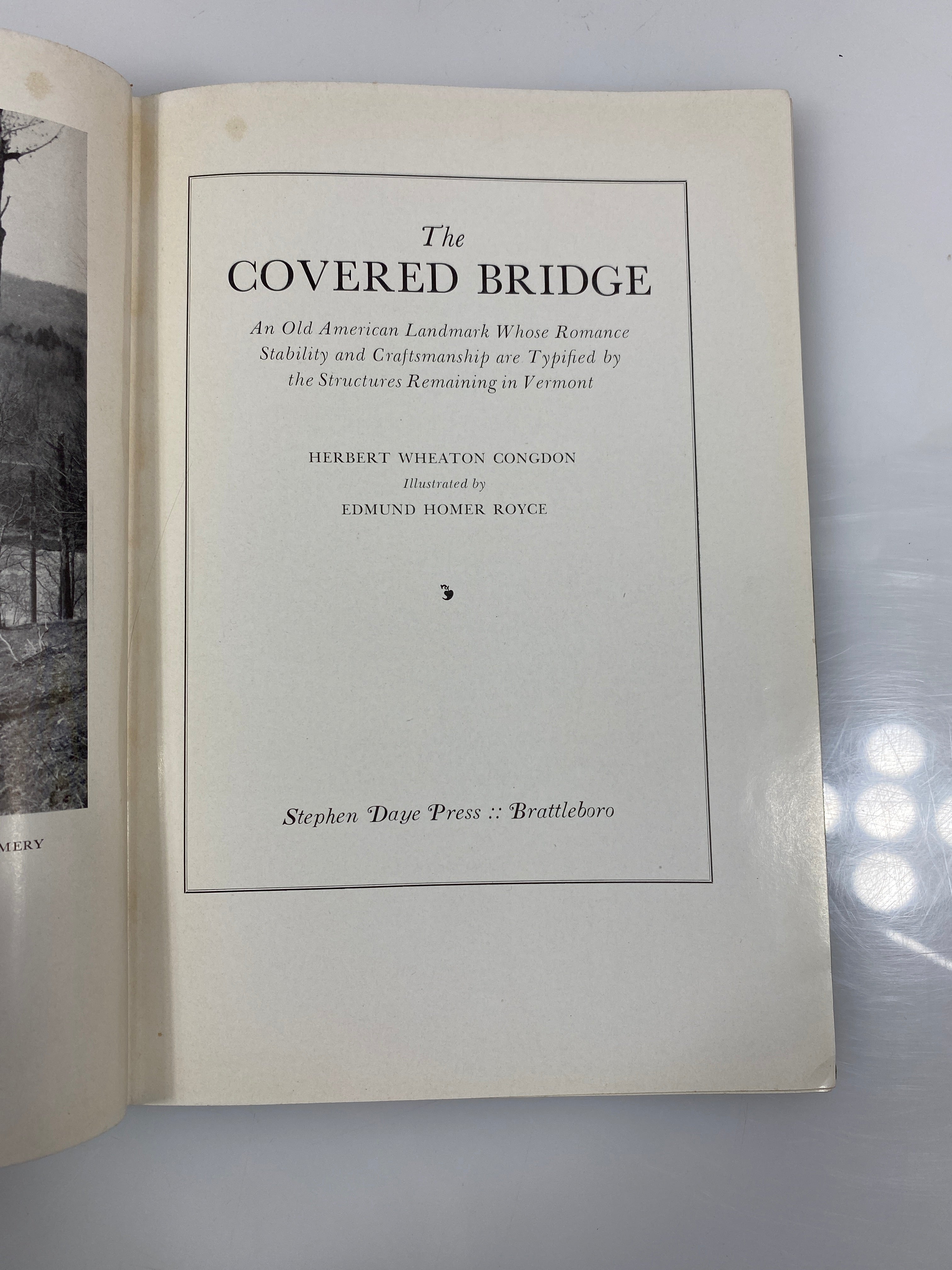 The Covered Bridge by Congdon Stphen Daye Press 1941 HC