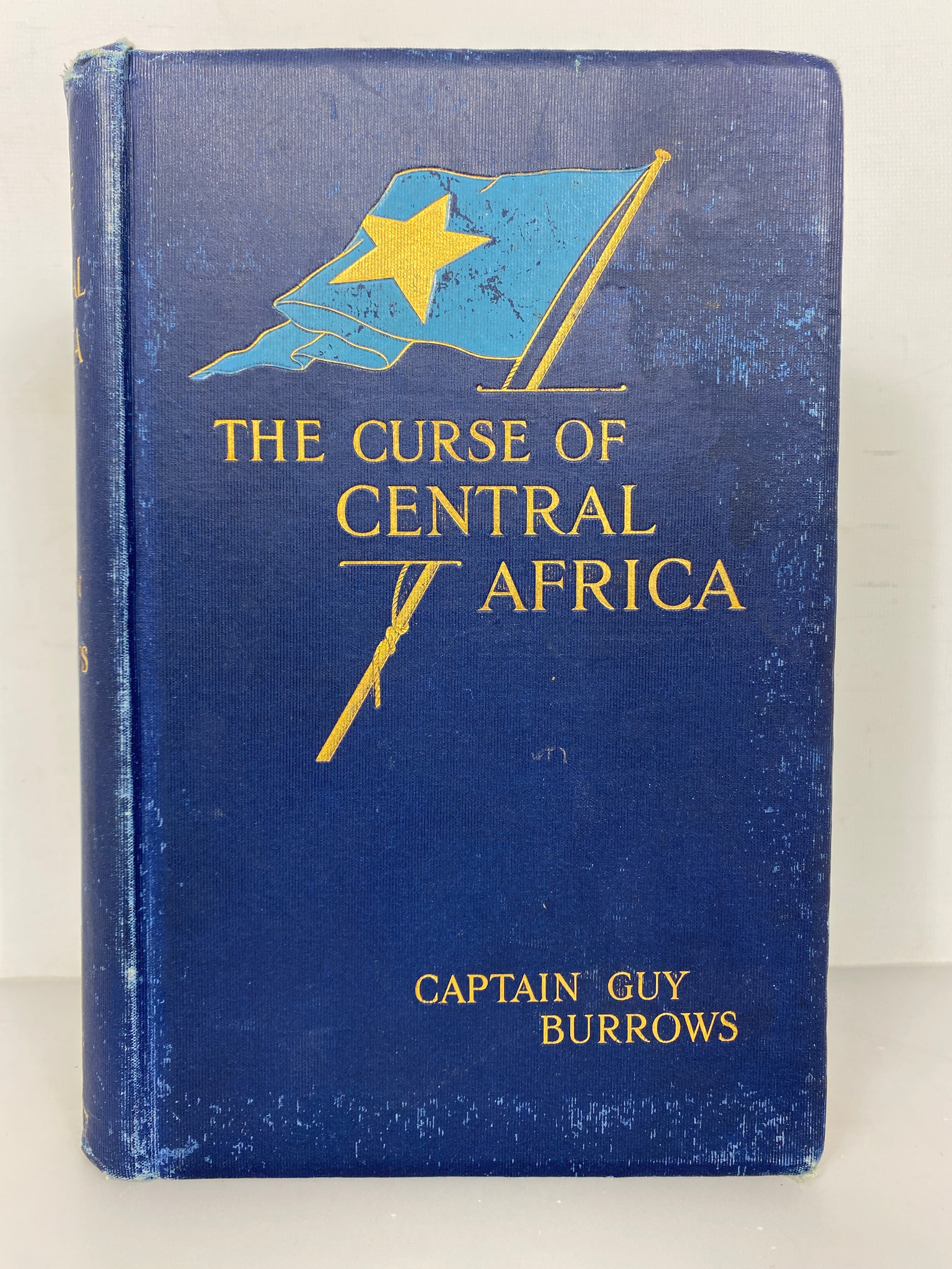 The Curse of Central Africa Captain Guy Burrows 1903 1st Edition Ex-Library HC