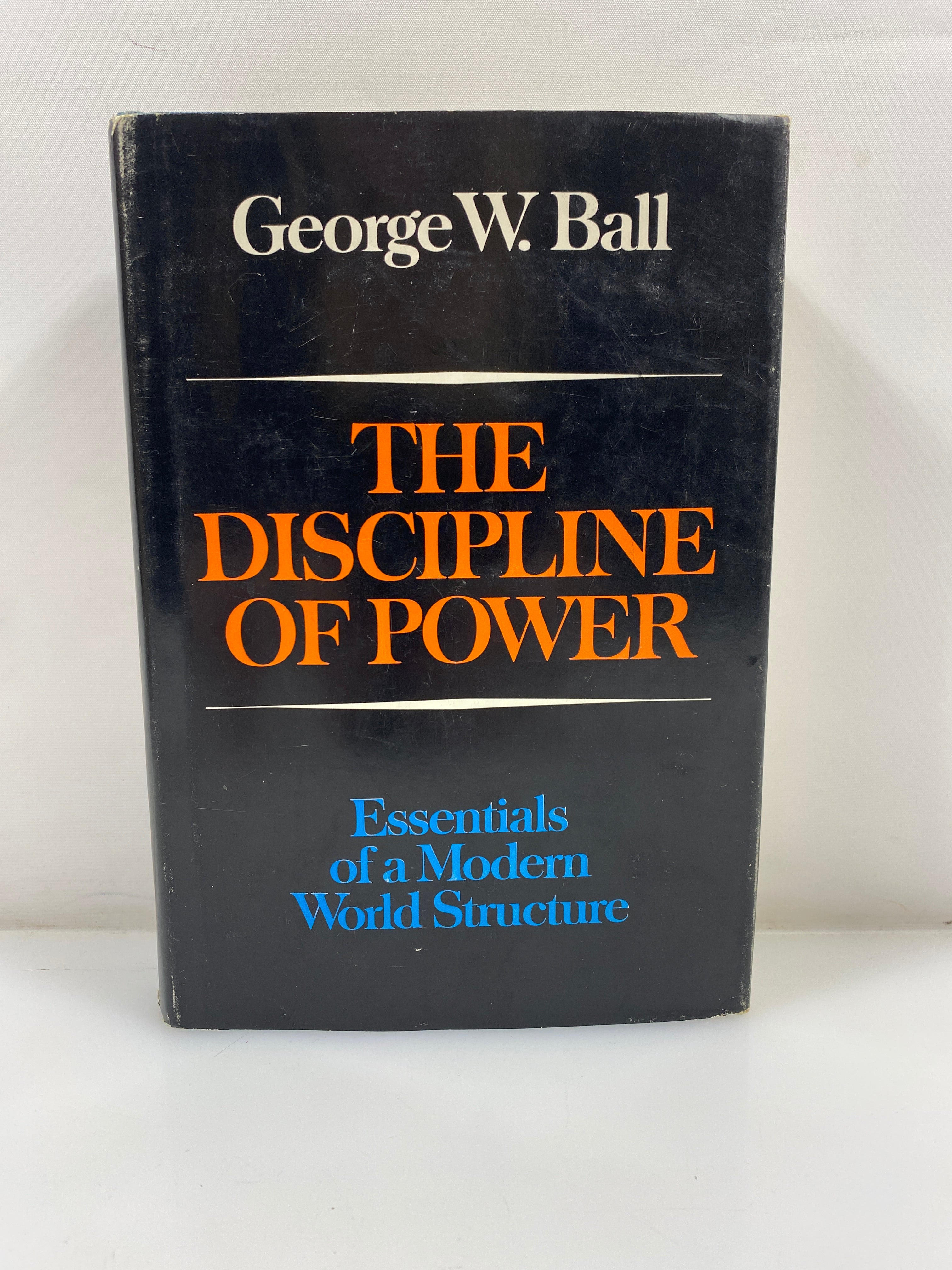 The Discipline of Power by Ball 1988 2nd Print HCDJ