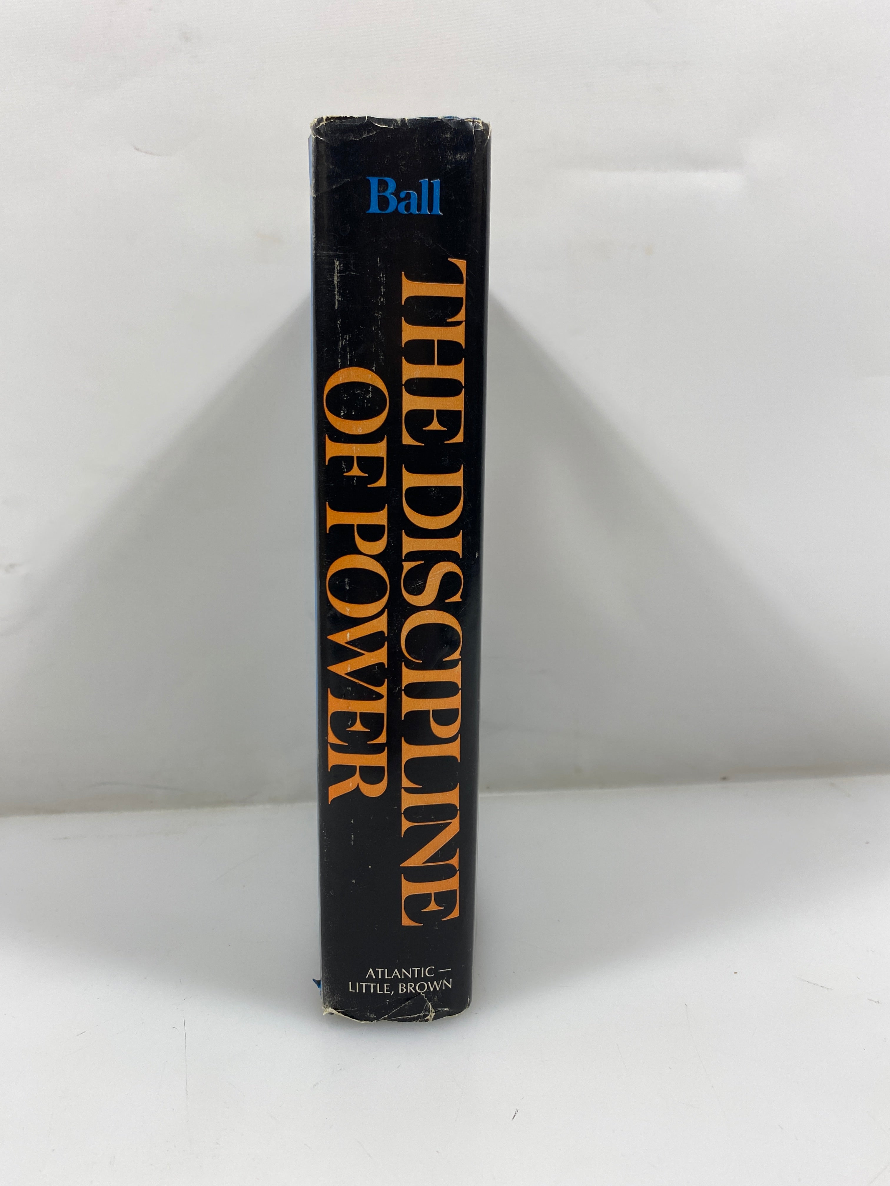 The Discipline of Power by Ball 1988 2nd Print HCDJ