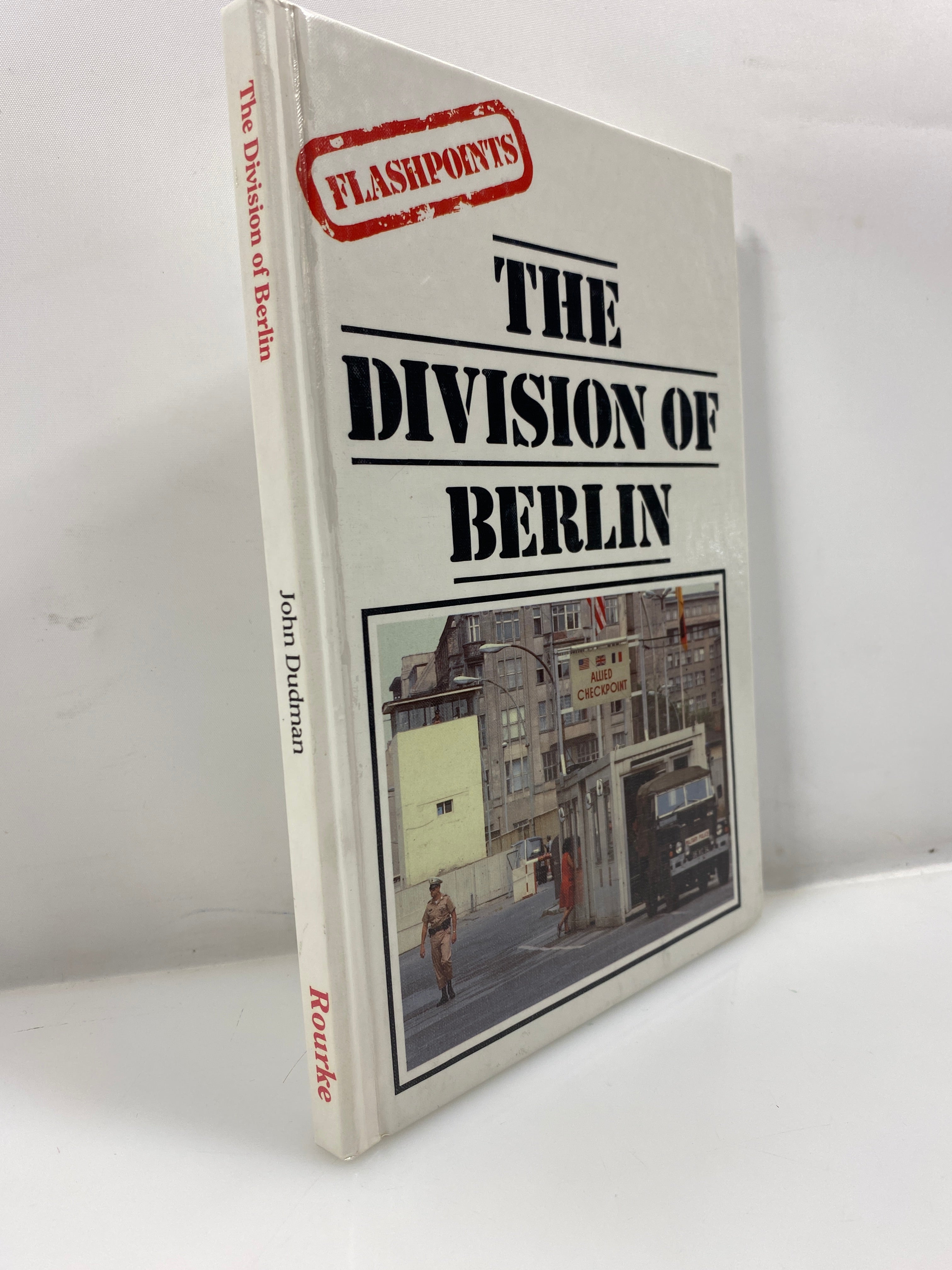 The Division of Berlin by John Dudman 1988 HC