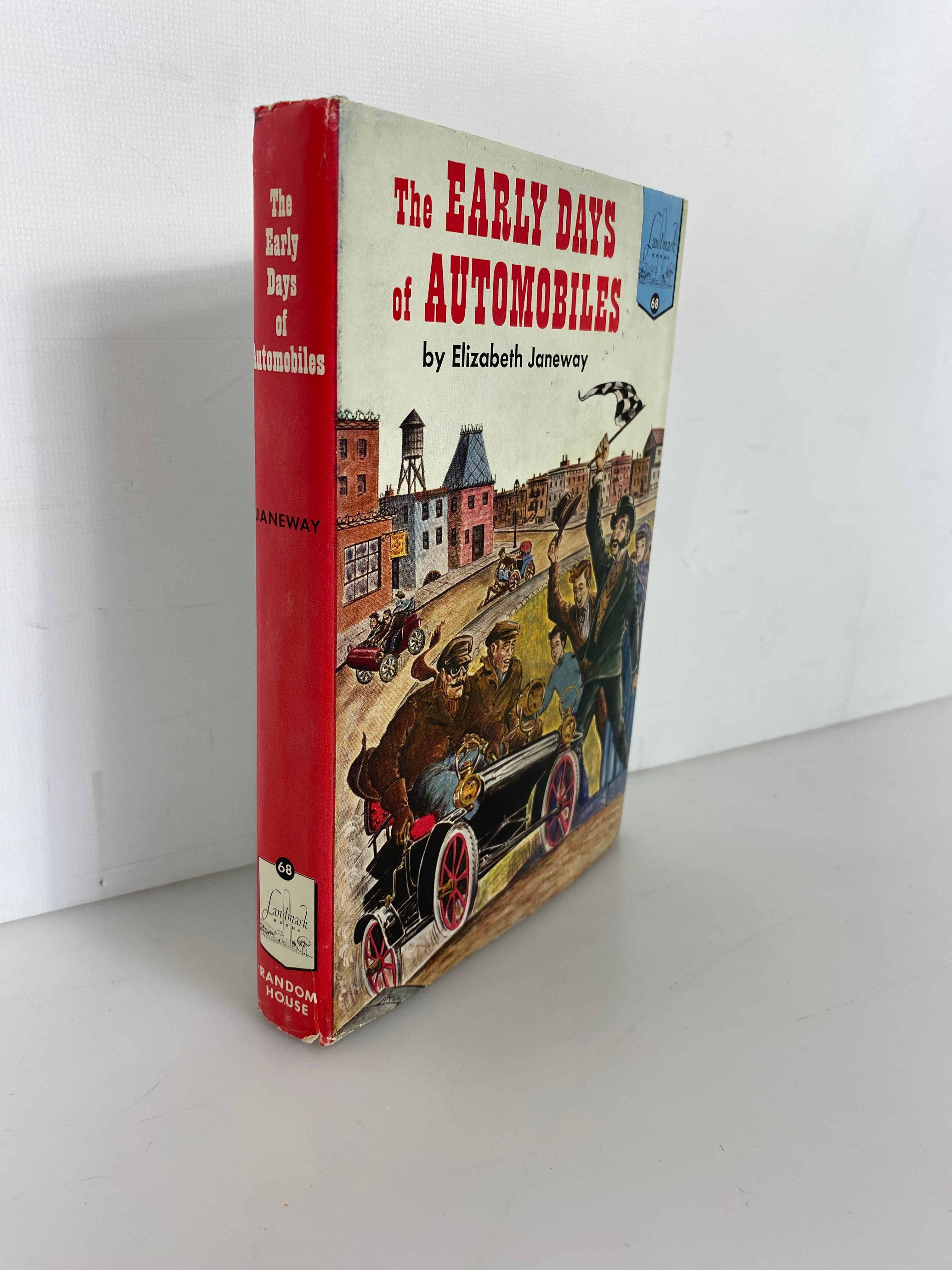 The Early Days of Automobiles Elizabeth Janeway Random House 1956 HCDJ