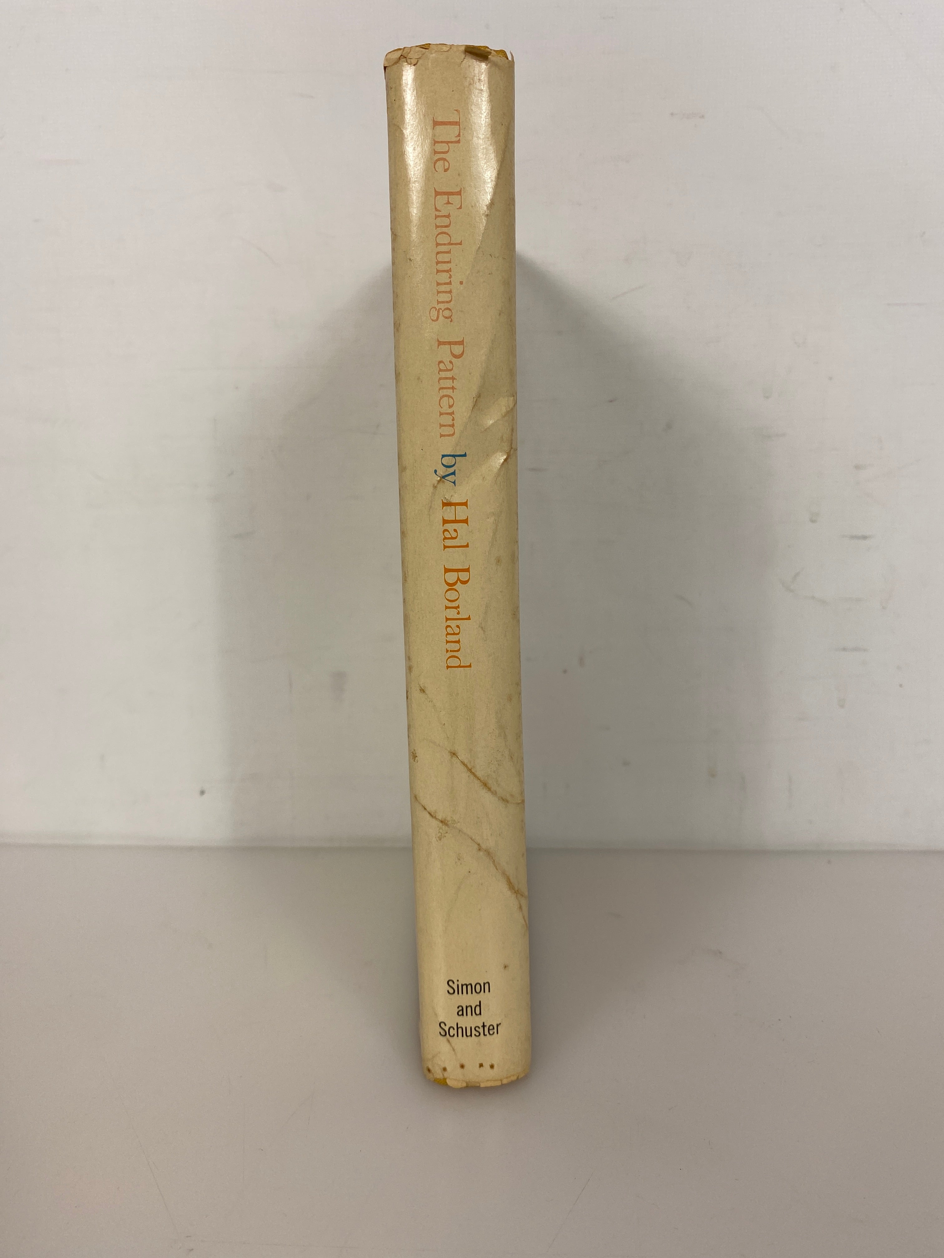 The Enduring Pattern by Hal Borland 1959 First Printing HC DJ