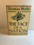 The Face of a Nation by Thomas Wolfe Charles Scribner's Sons 1939 HCDJ