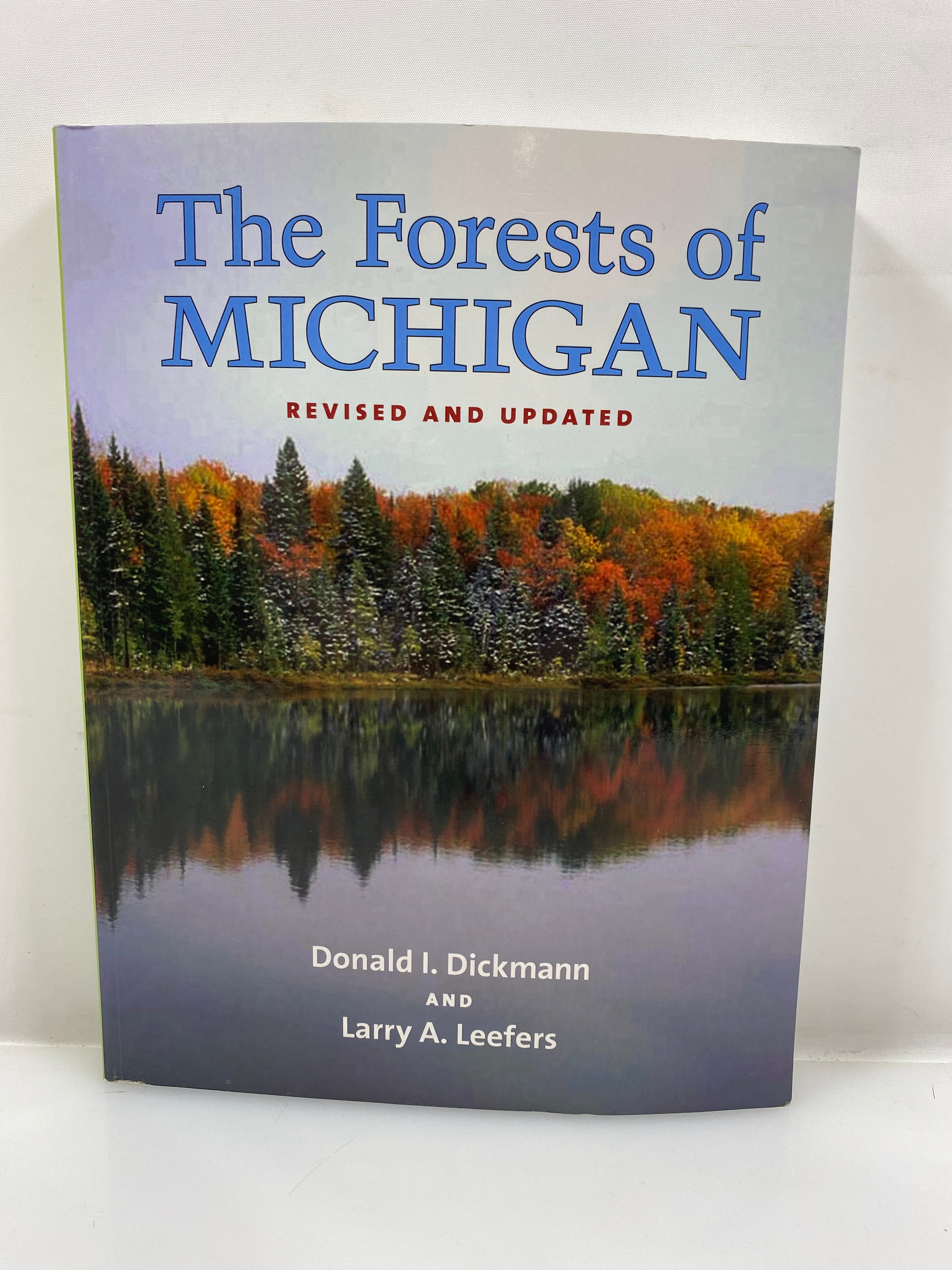 The Forests of Michigan by Dickmann and Leefers 2019 SC