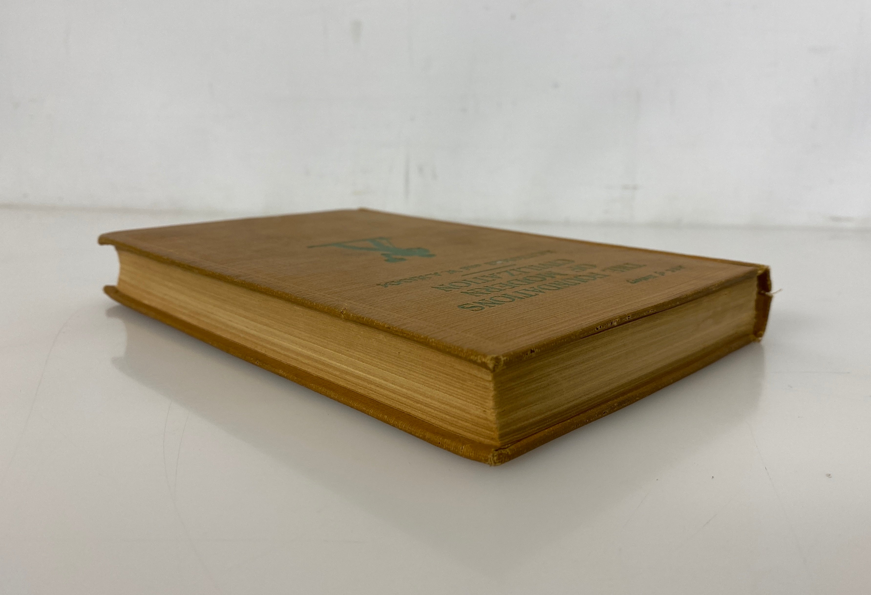 The Foundations of Modern Civilization by Thomas/Hamm 1927 Signed HC
