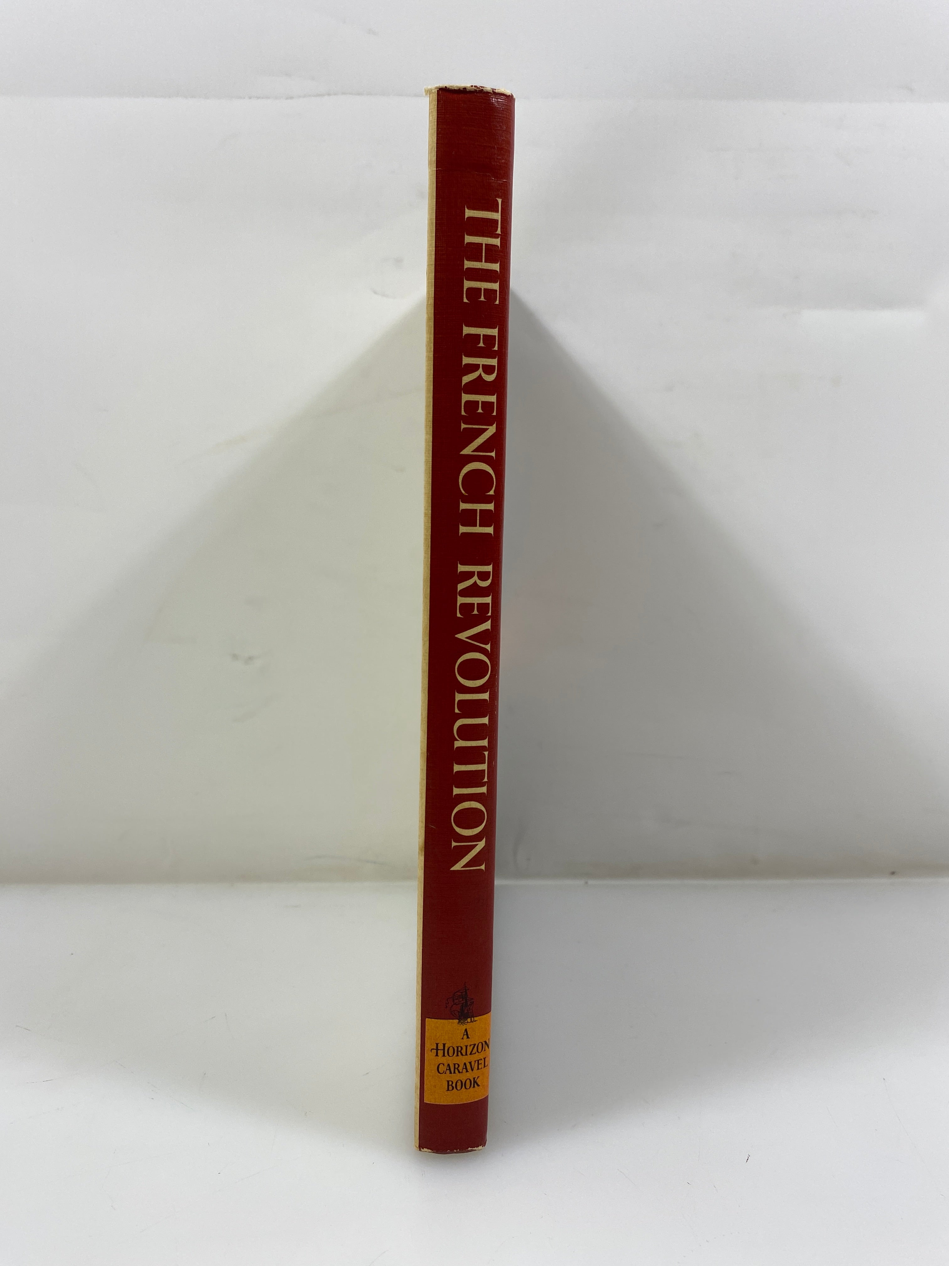 The French Revolution by Dowd Horizon Caravel Book 1965 HC