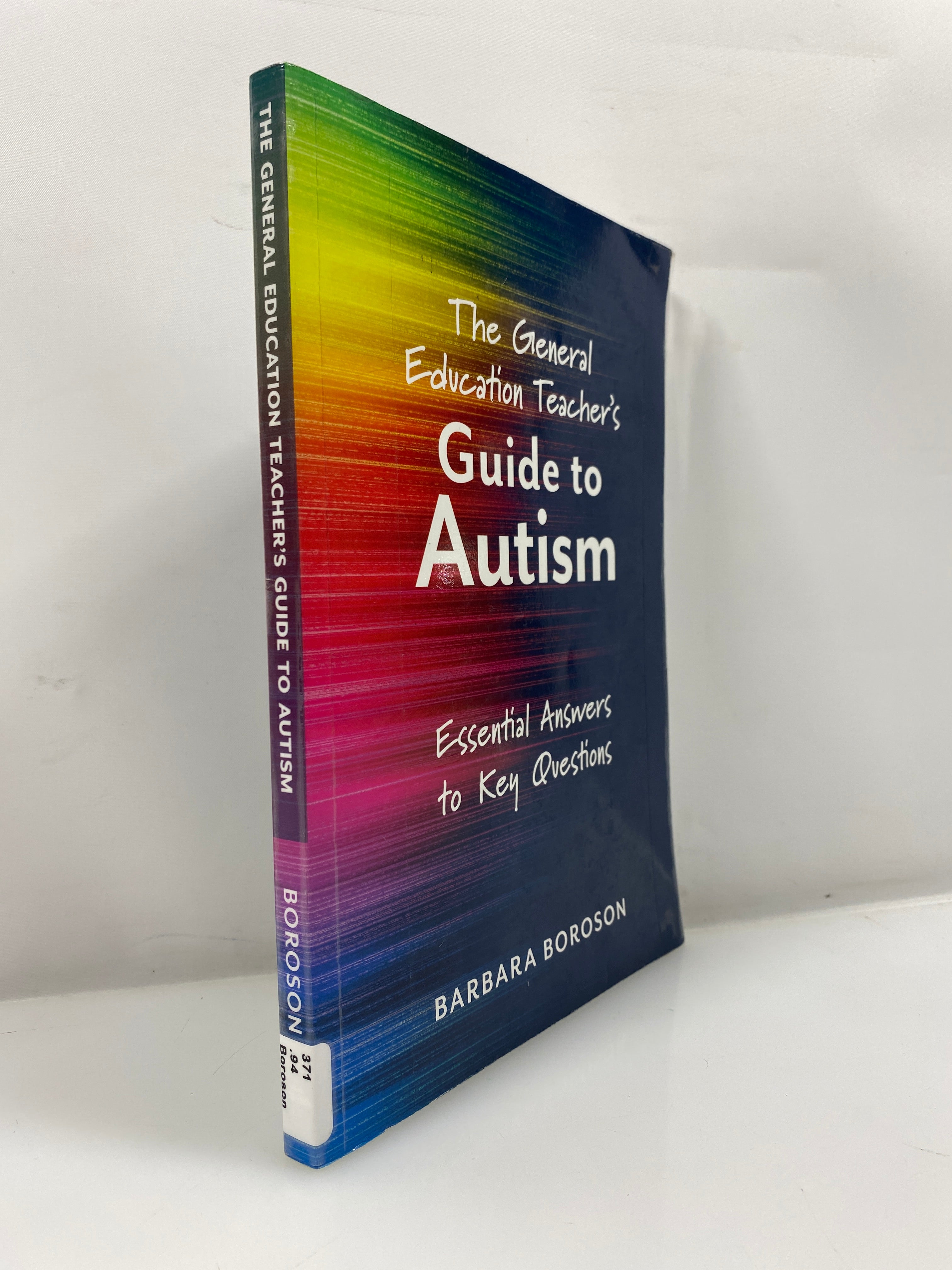 The General Education Teacher's Guide to Autism by Boroson Ex-library 2022 SC