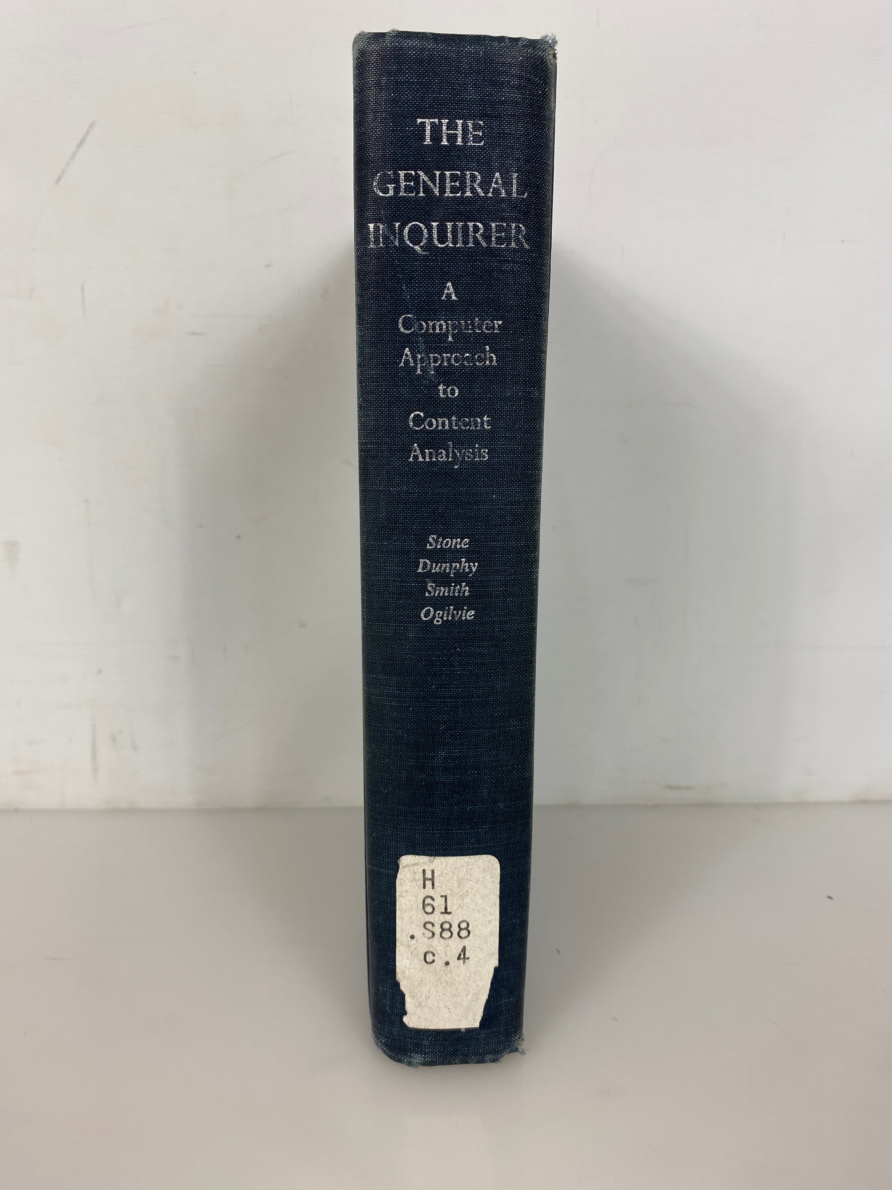 The General Inquirer: A Computer Approach to Content Analysis 1966 Ex-Library