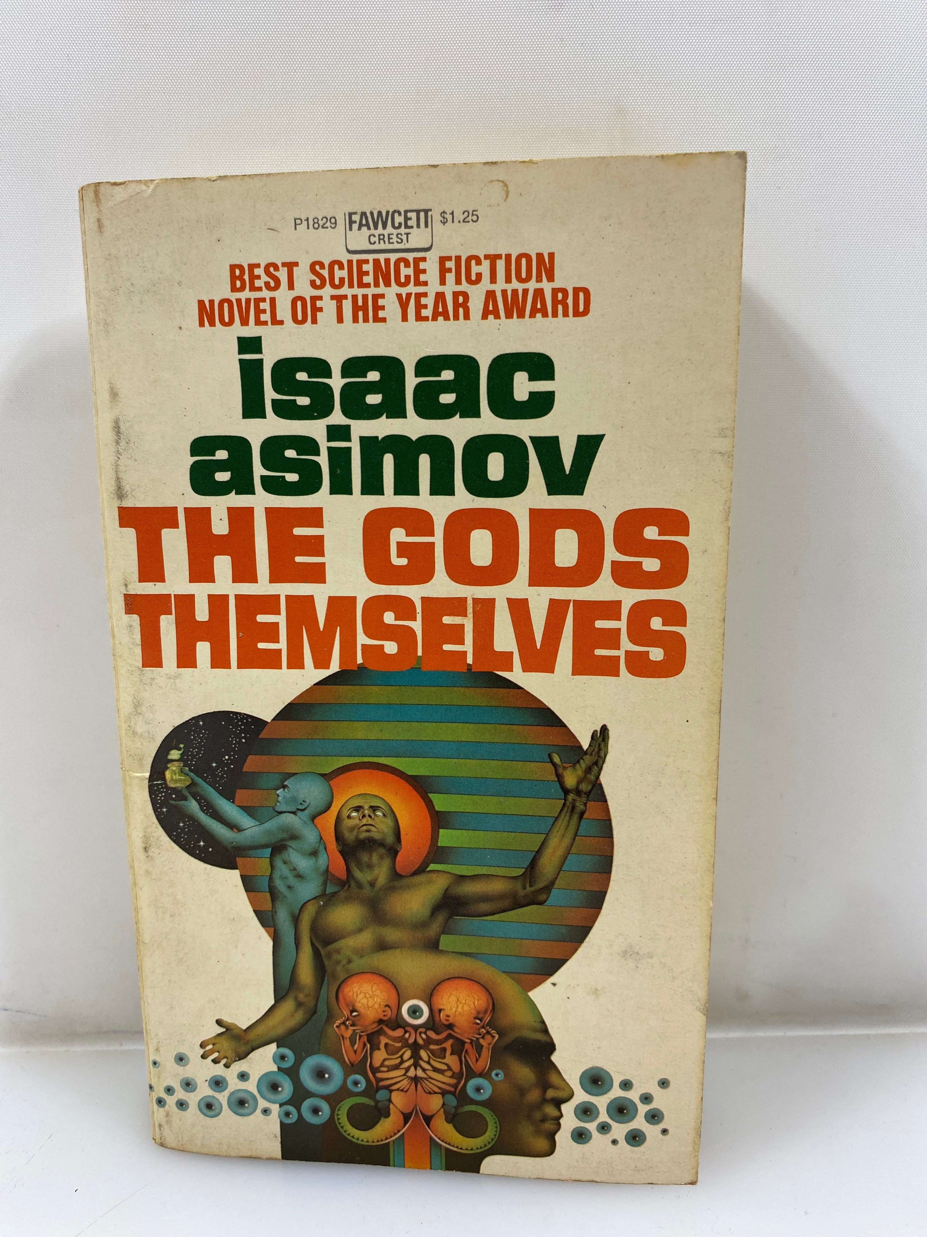 The Gods Themselves by Isaac Asimov 1972 Fawcett Crest SC