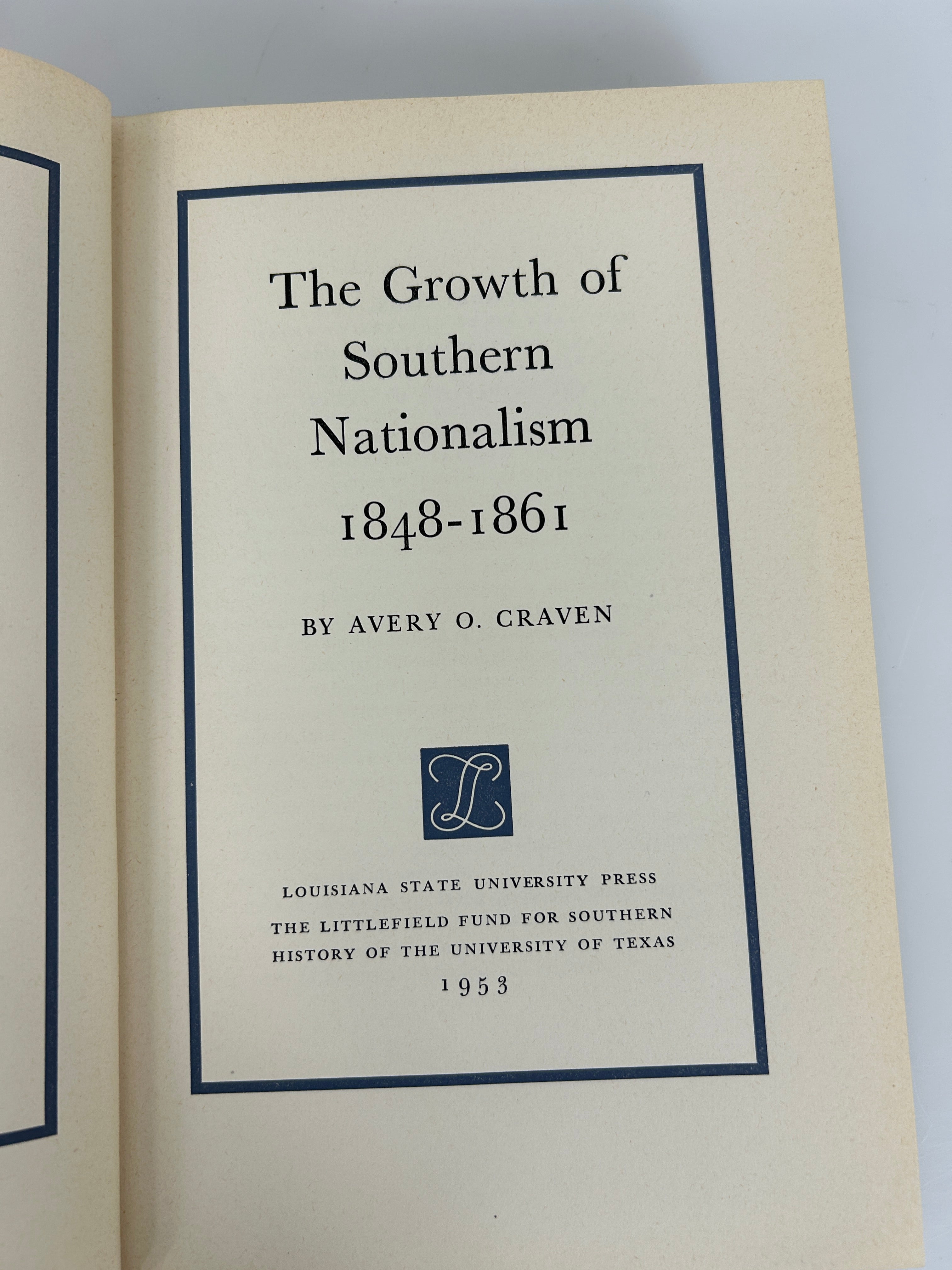 The Growth of Southern Nationalism 1848-1861 by Avery Craven 1953 HCDJ