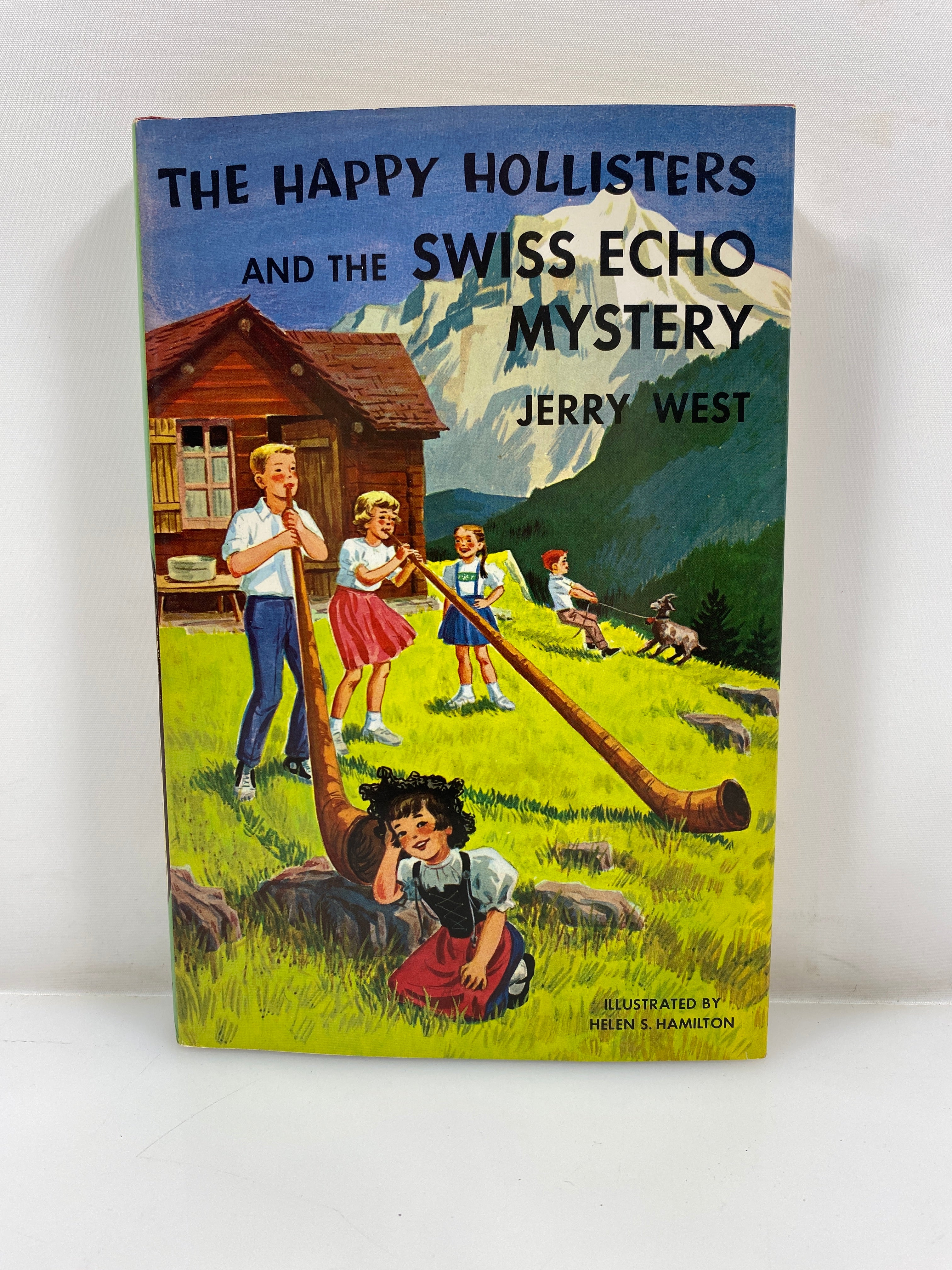The Happy Hollisters & the Swiss Echo Mystery by West 1963 HCDJ