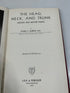 The Head, Neck and Trunk by Daniel P Quiring Lea & Febiger 1947 HC