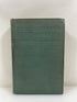 The Healthy Child From Two to Seven by Maccarthy 1922 HC