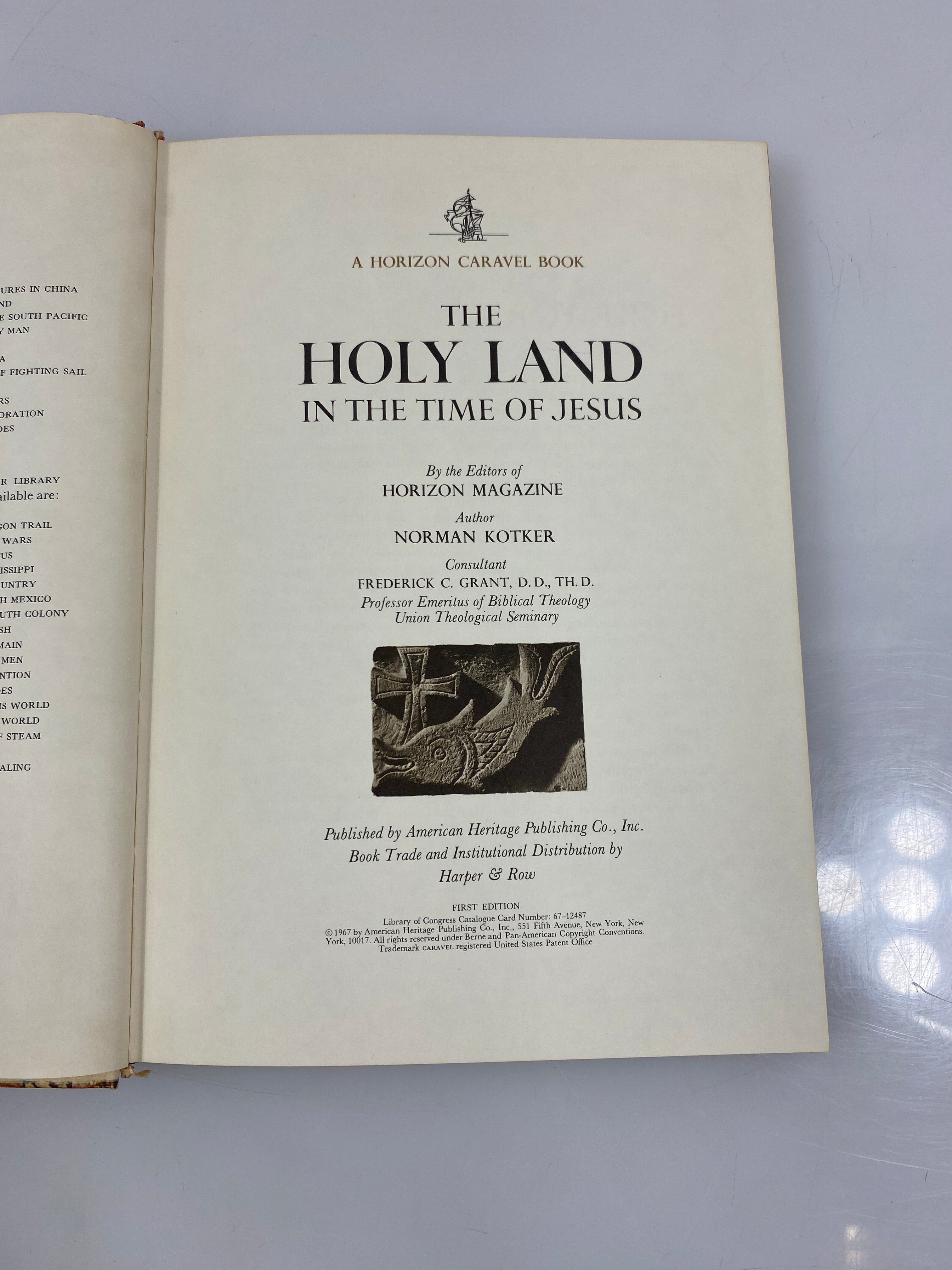 The Holy Land in the Time of Jesus by Kotker Horizon Caravel Book 1967 HC