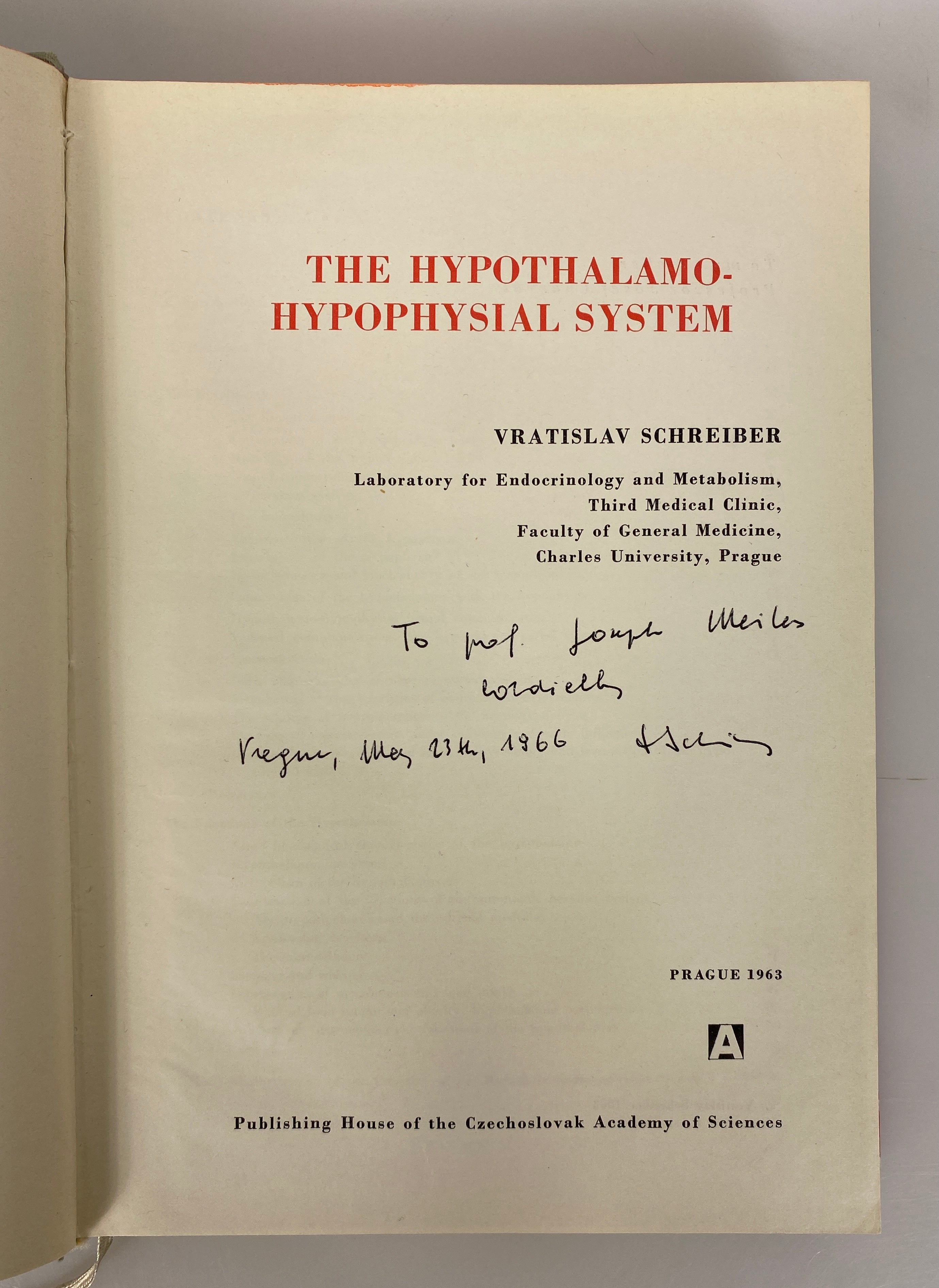 The Hypothalamo-Hypophysial System by Vratislav Schreiber 1963 Rare HCDJ
