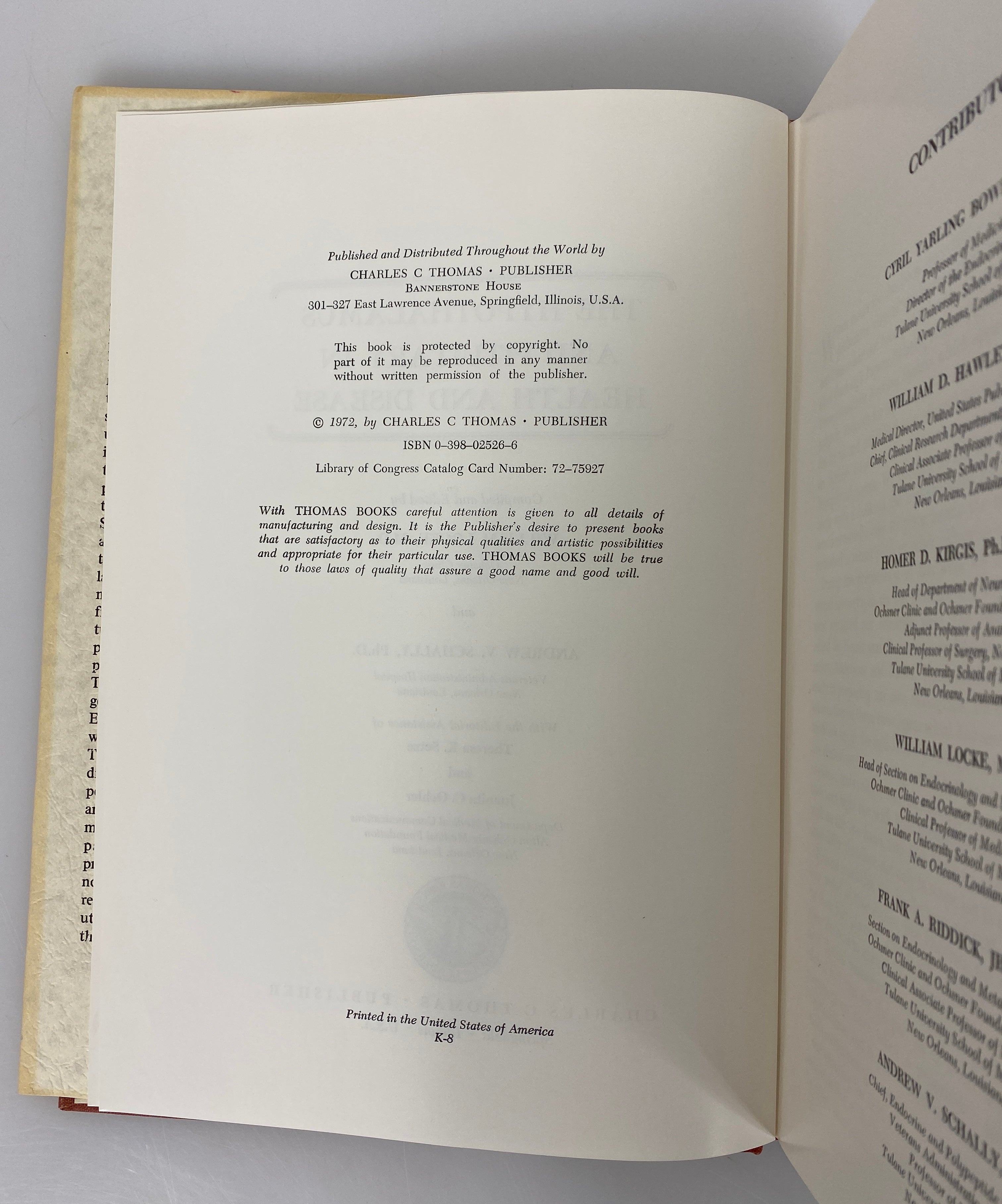 The Hypothalamus & Pituitary in Health & Disease by Locke/Schally 1972 HC DJ