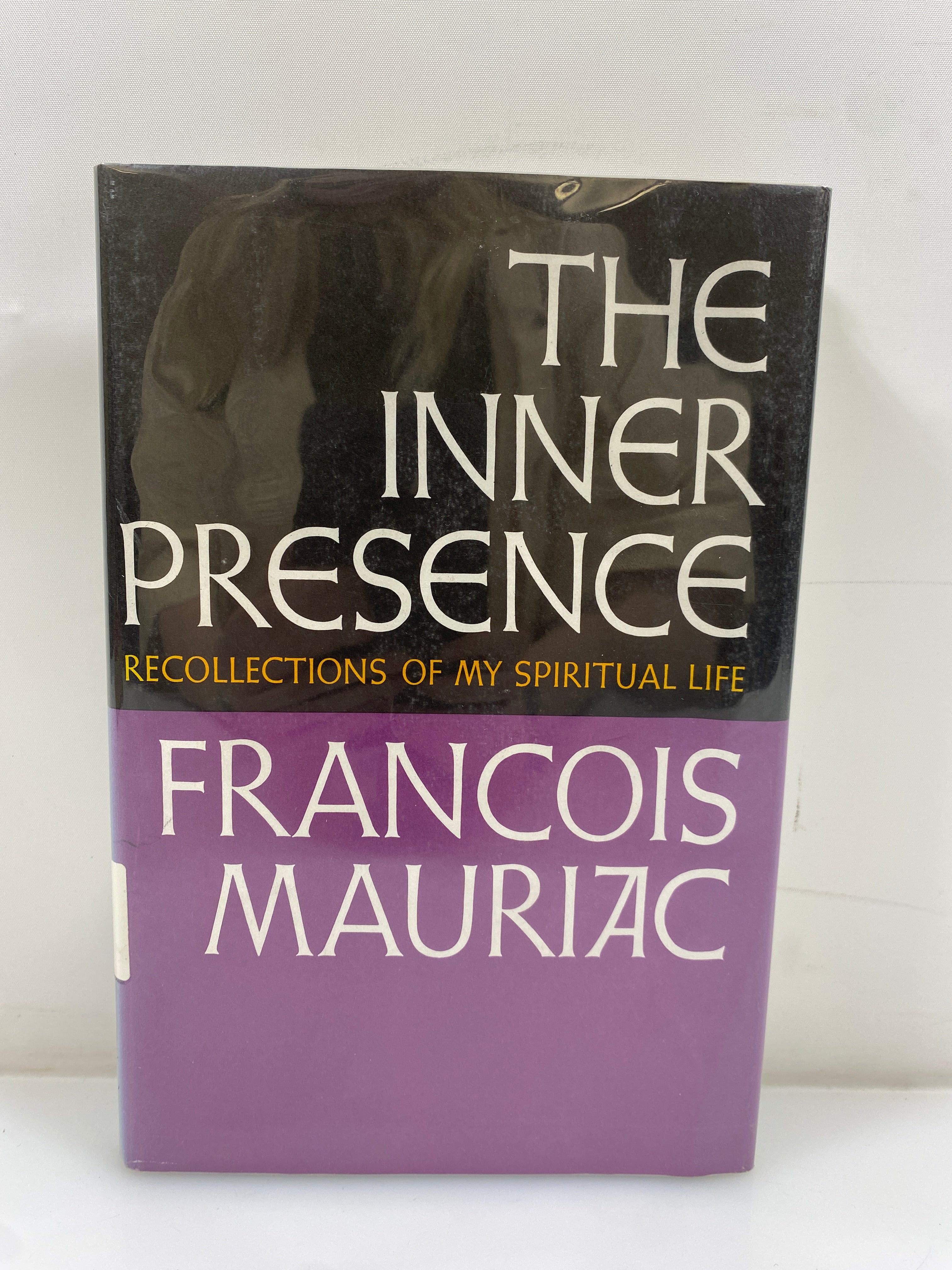 The Inner Presence My Spiritual Life by Francois Mauriac 1968 Ex-Library HCDJ