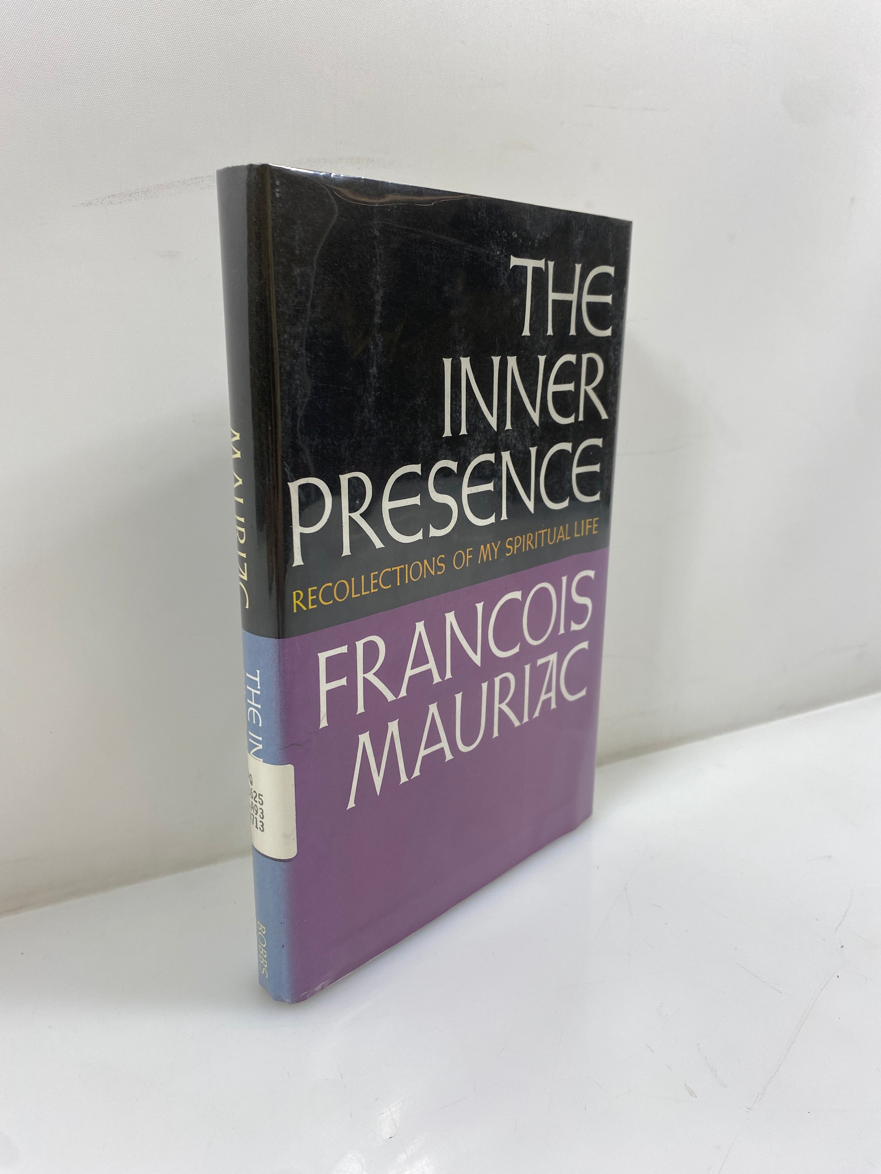 The Inner Presence My Spiritual Life by Francois Mauriac 1968 Ex-Library HCDJ